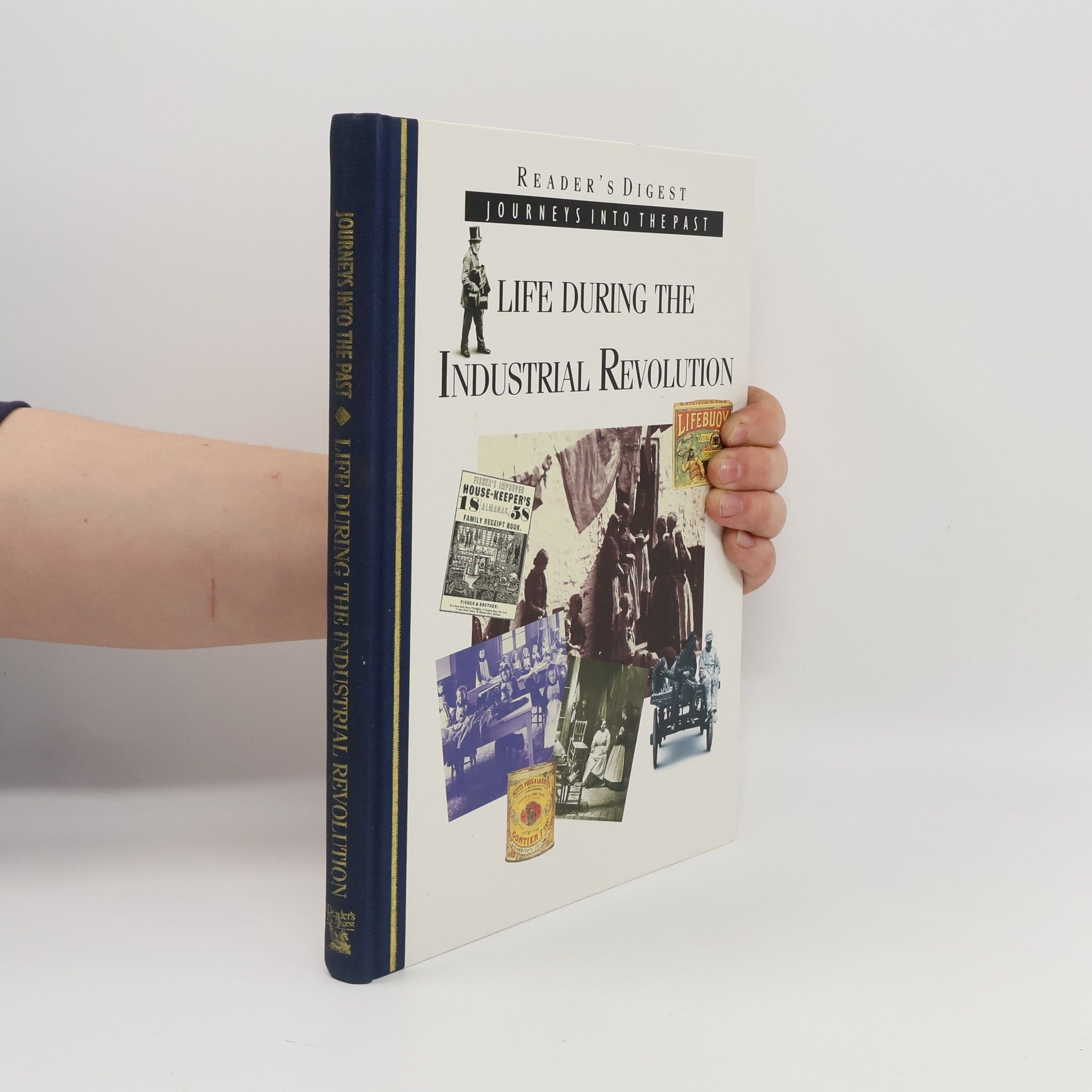 Life During the Industrial Revolution