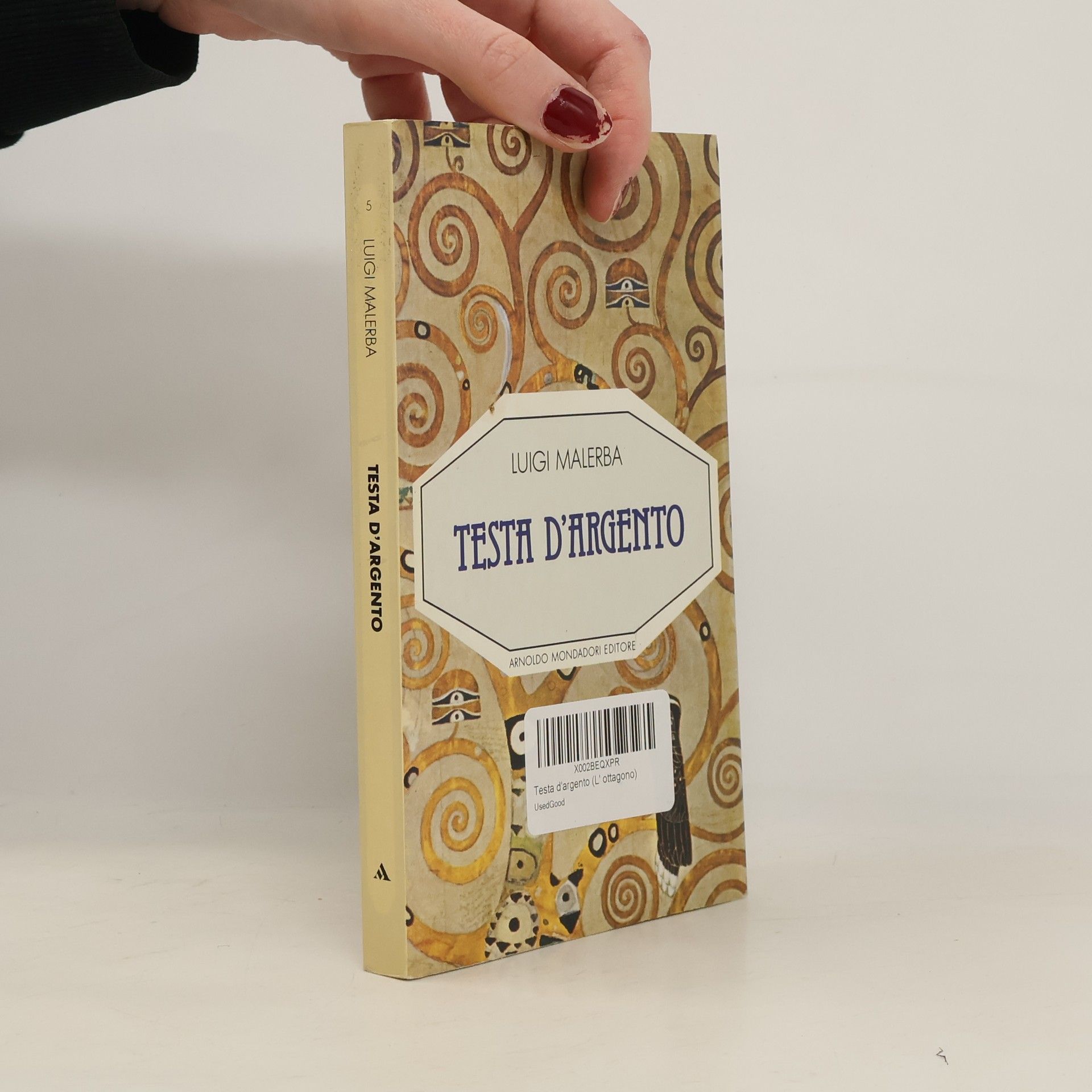Luigi Malerba L'ottagono - 5: Testa d'argento