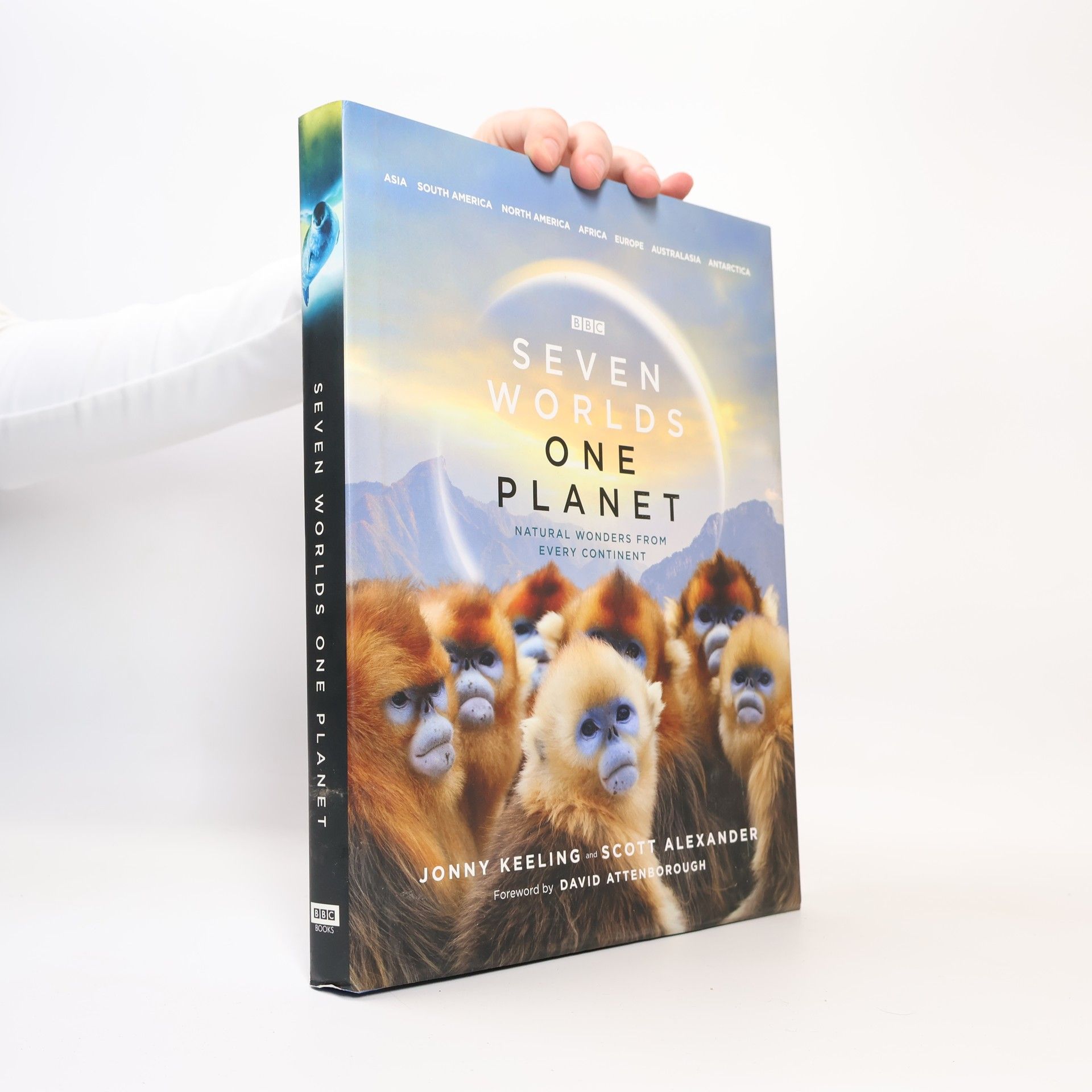 Keeling Jonny Seven Worlds One Planet: Natural Wonders from Every Continent