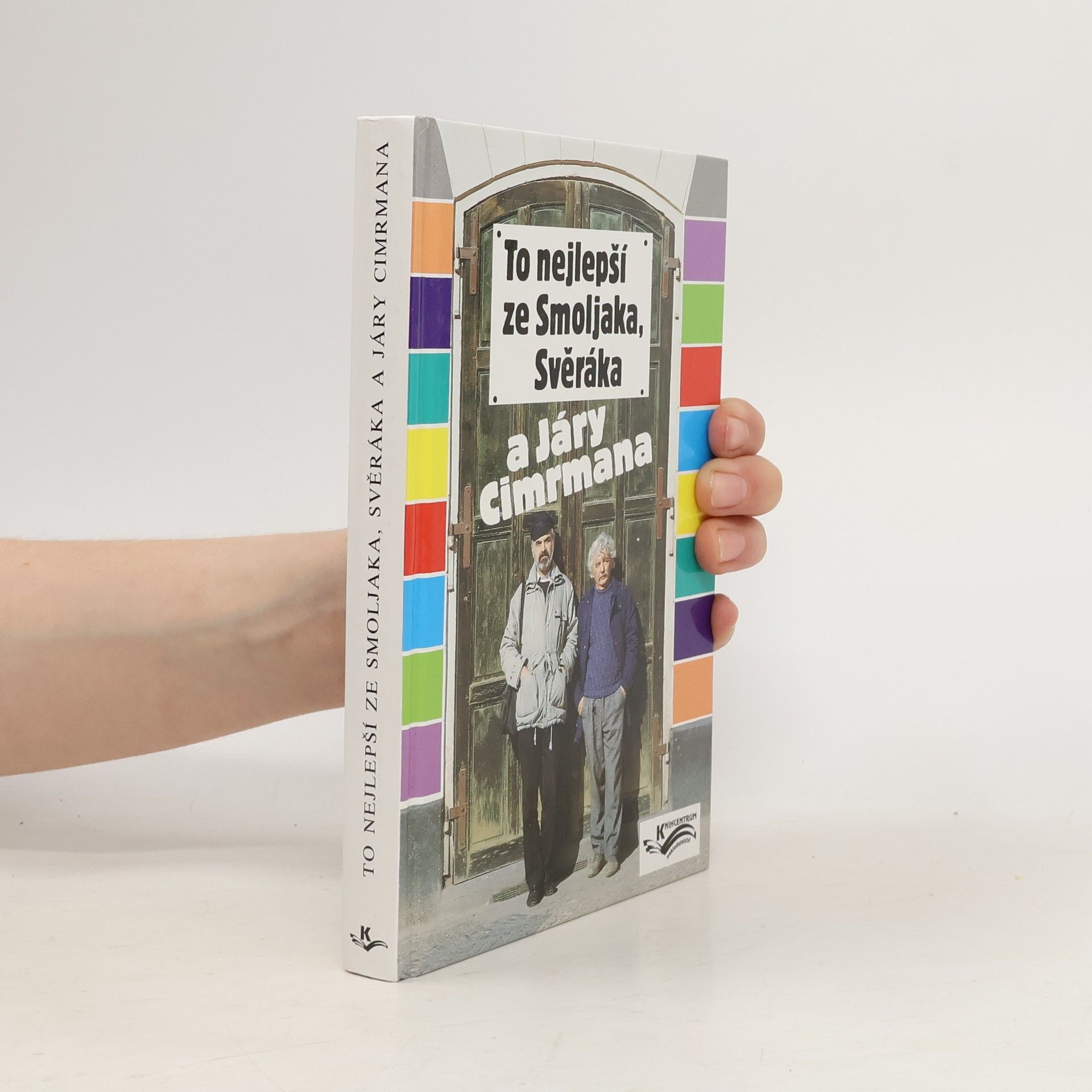 Ladislav Smoljak To nejlepší ze Smoljaka, Svěráka a Járy Cimrmana