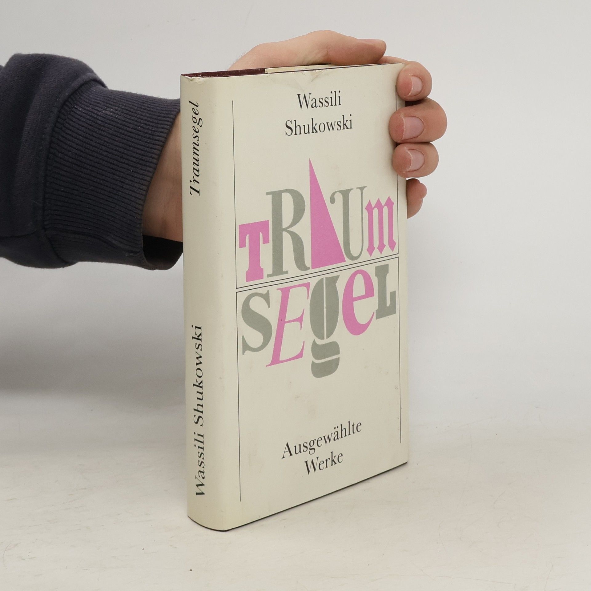 Wassili Shukowski Traumsegel. Ausgewählte Werke