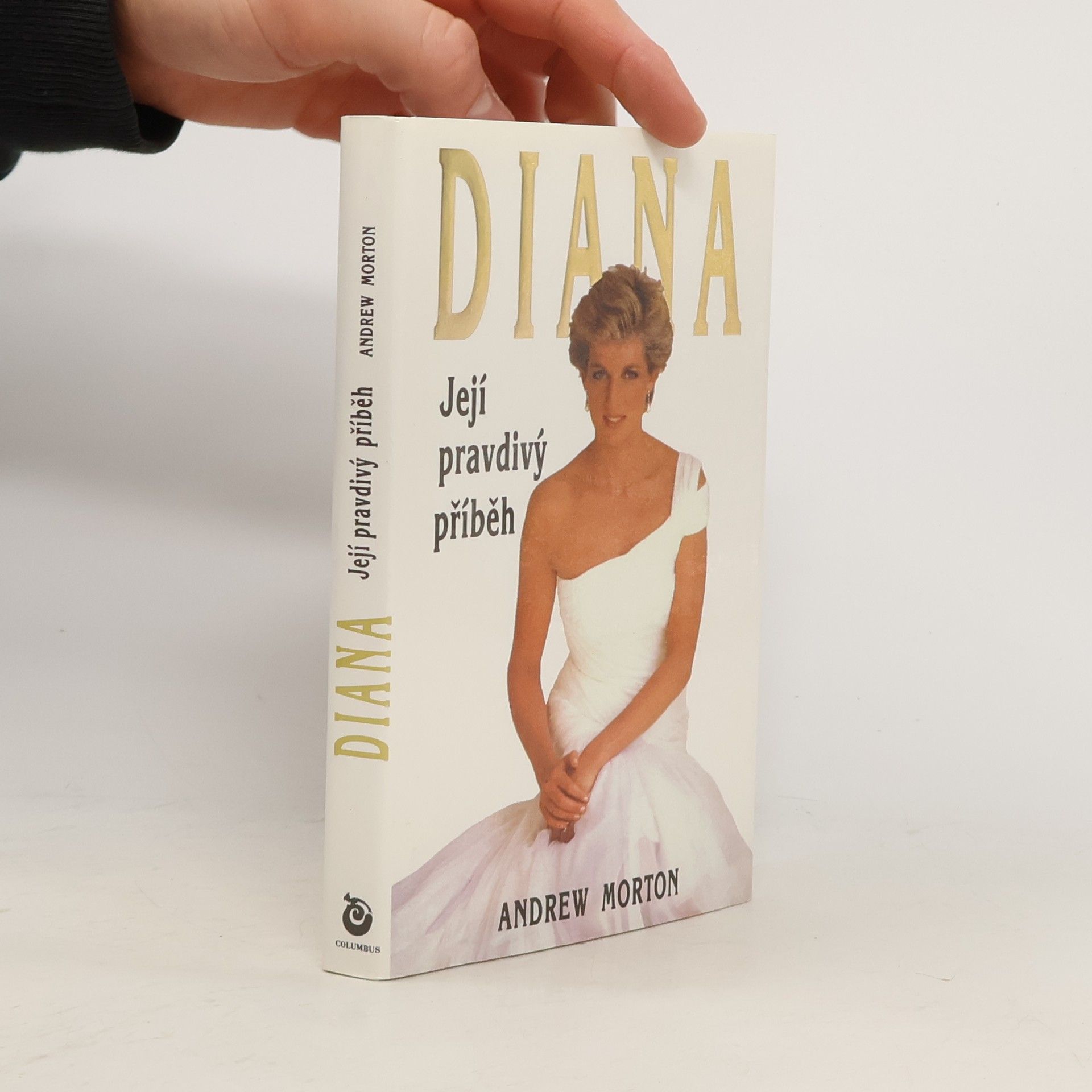 Andrew Morton Diana. Její pravdivý příběh