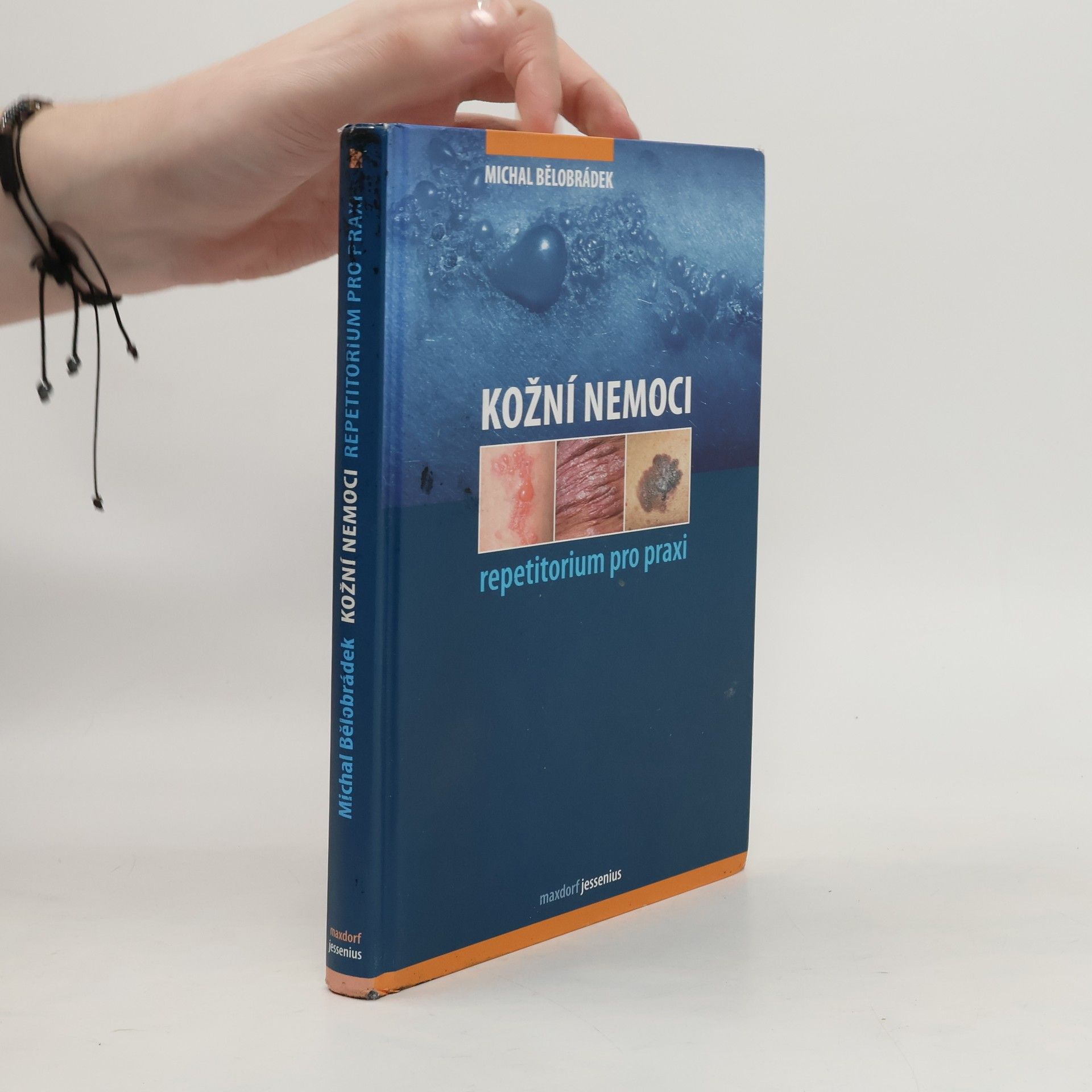 Michal Bělobrádek Kožní nemoci : repetitorium pro praxi