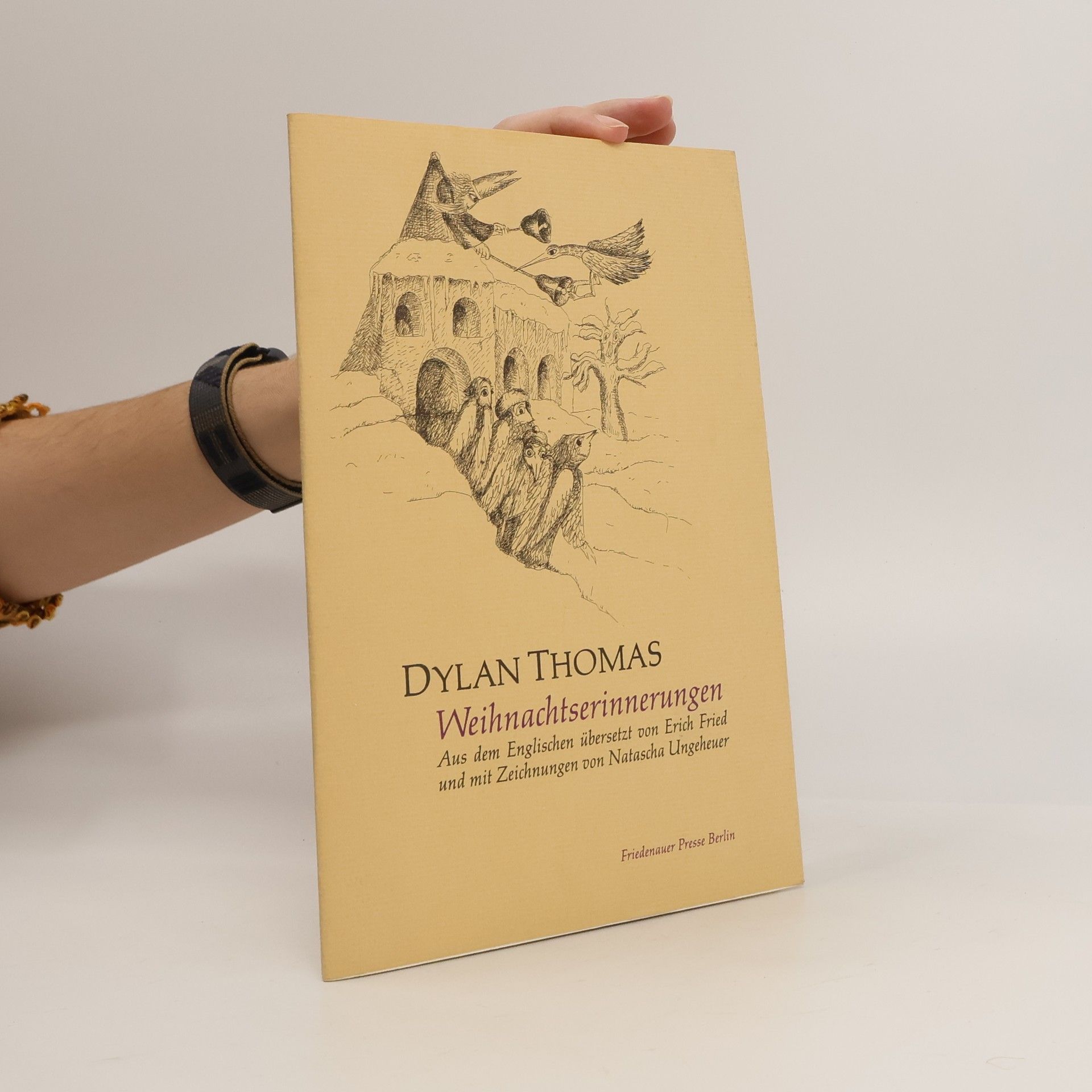 Dylan Thomas Friedenauer Presse Drucke: Weihnachtserinnerungen