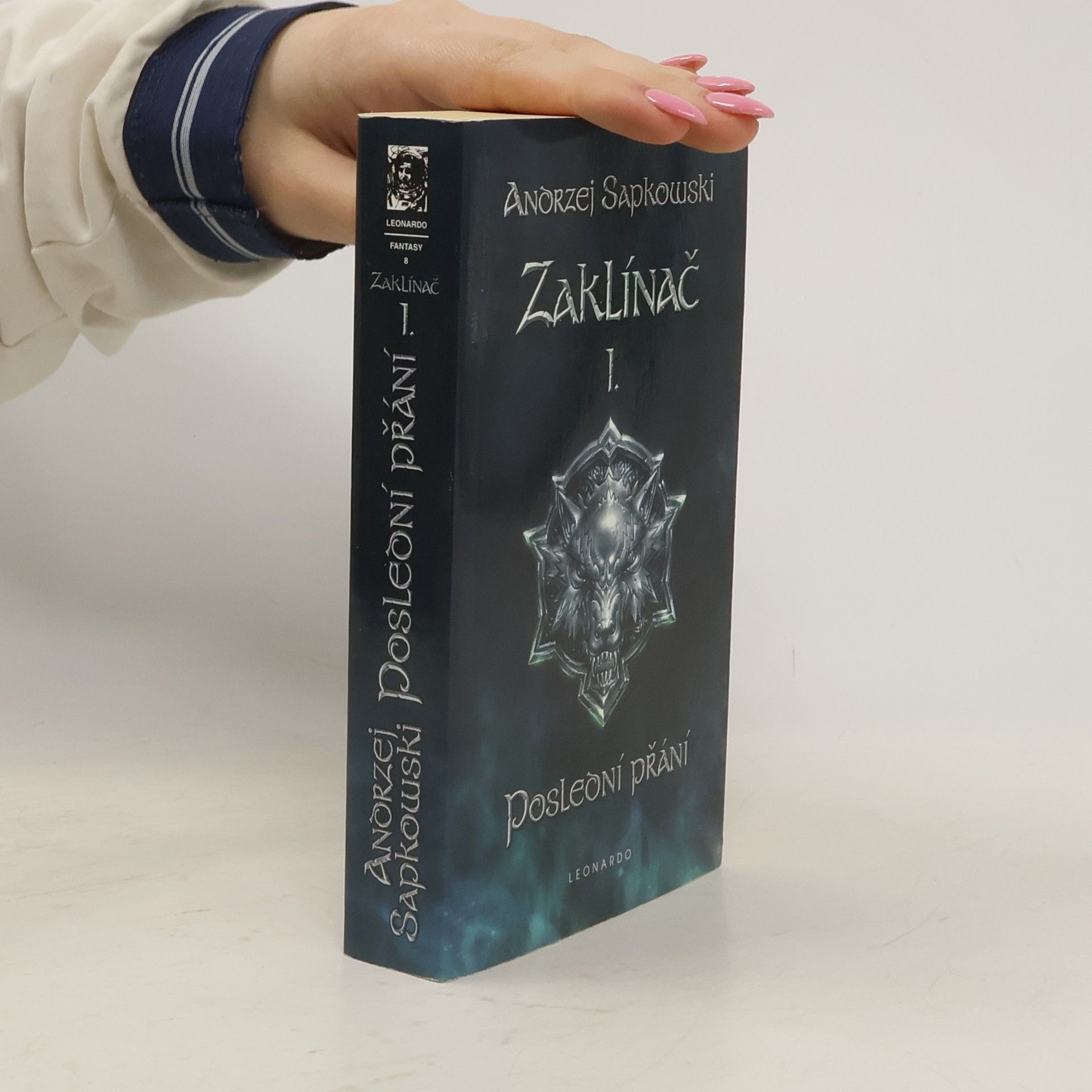 Andrzej Sapkowski Zaklínač I. Poslední přání