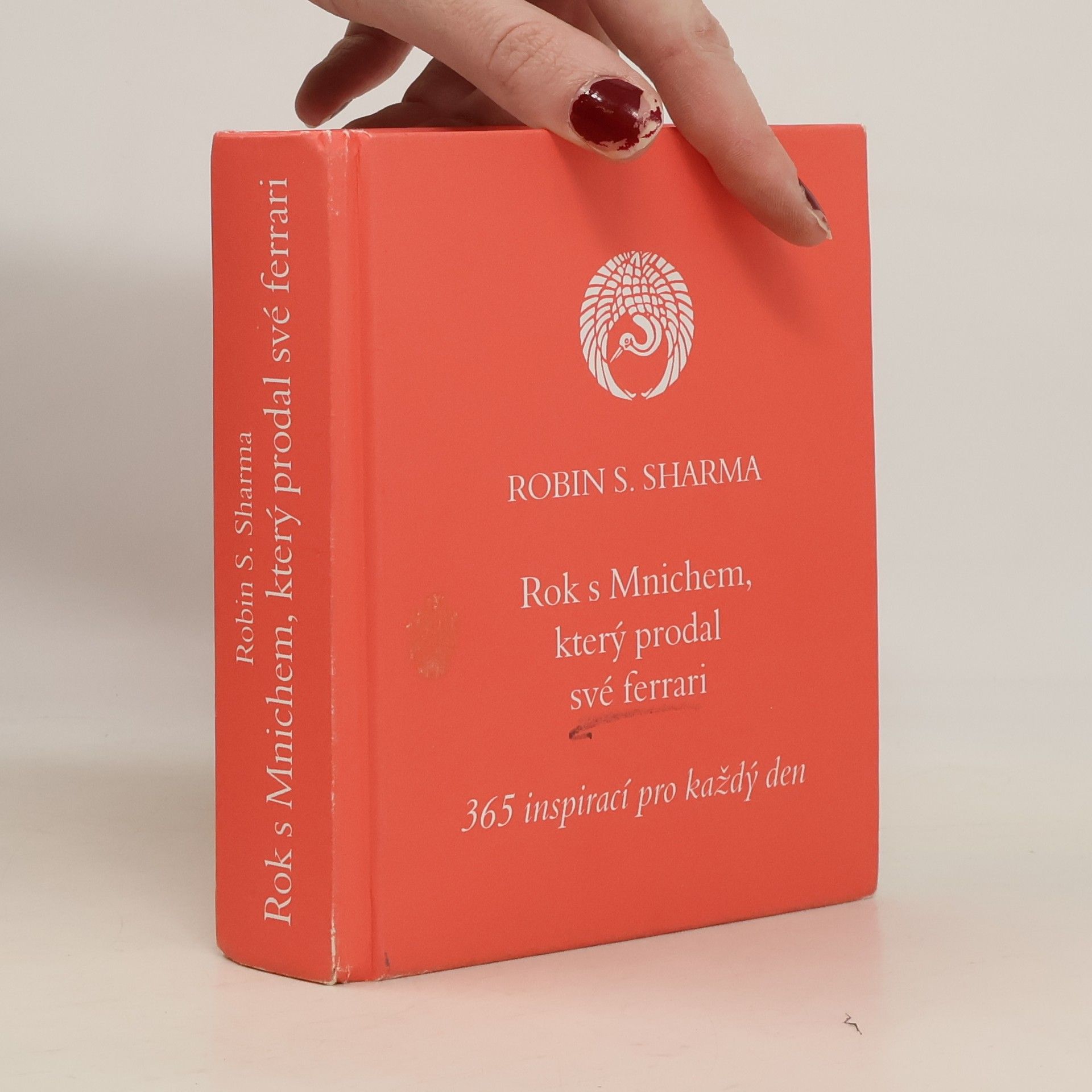 Robin Sharma Rok s mnichem, který prodal své ferrari. 365 inspirací pro každý den