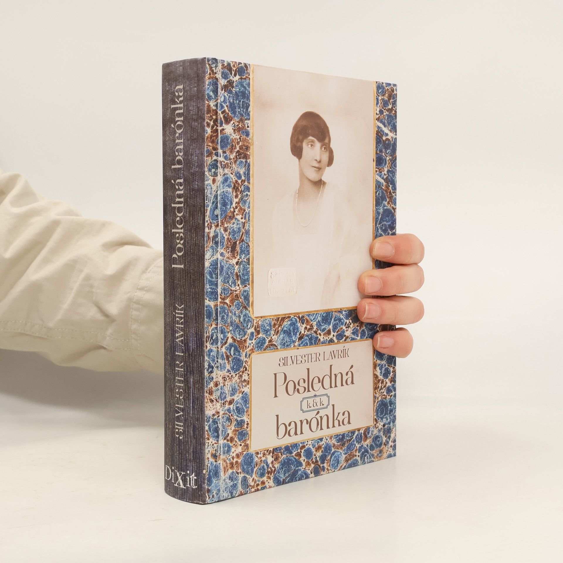 Silvester Lavrík Posledná k. & k. barónka