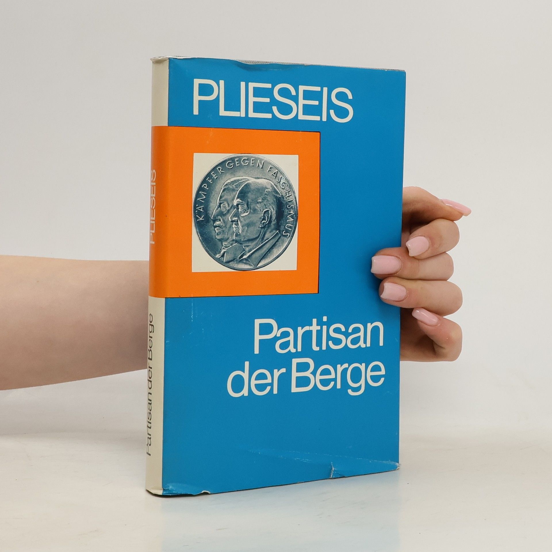 Sepp Plieseis Partisan der Berge