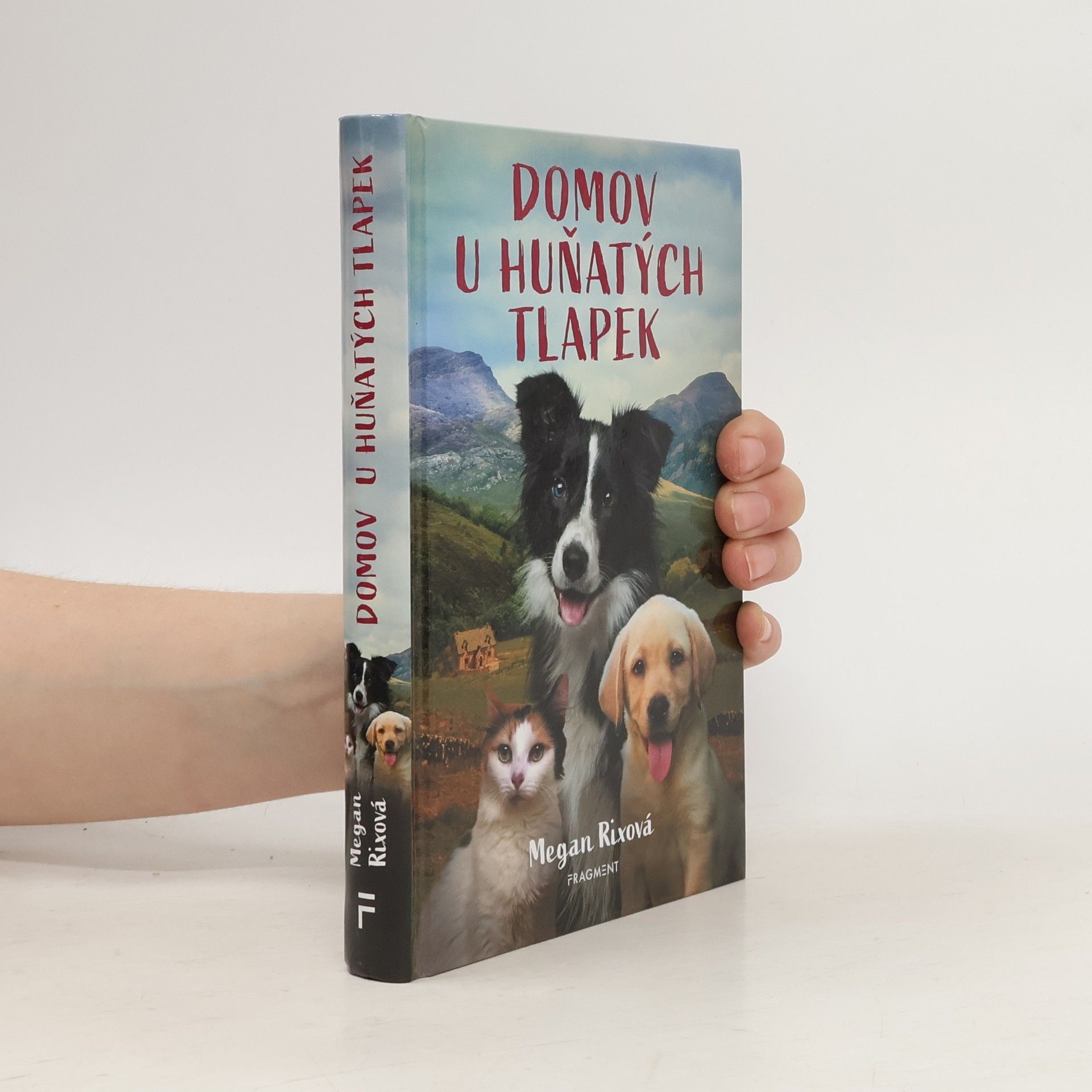 Megan Rix Domov U Huňatých tlapek