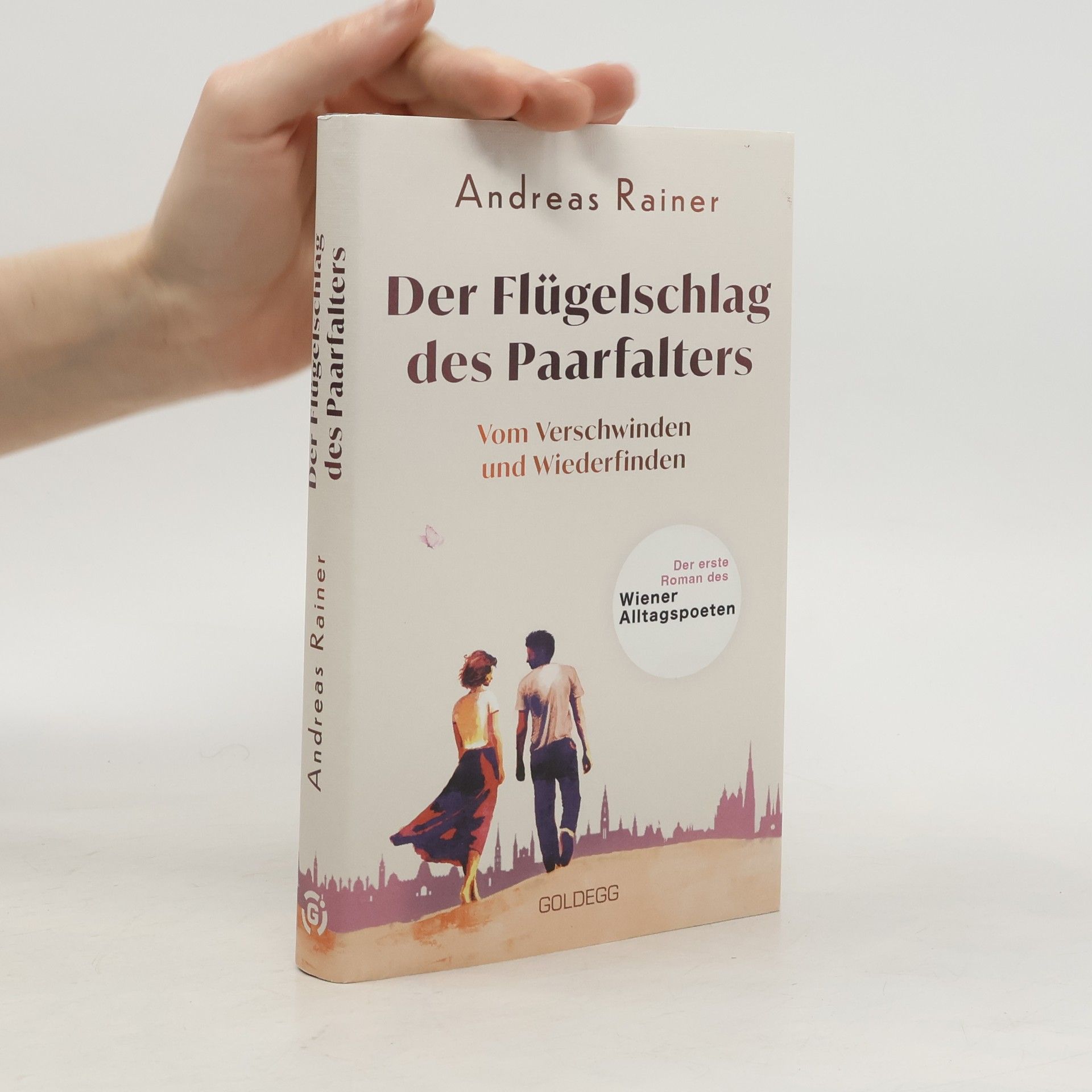 Andreas Rainer Der Flügelschlag des Paarfalters