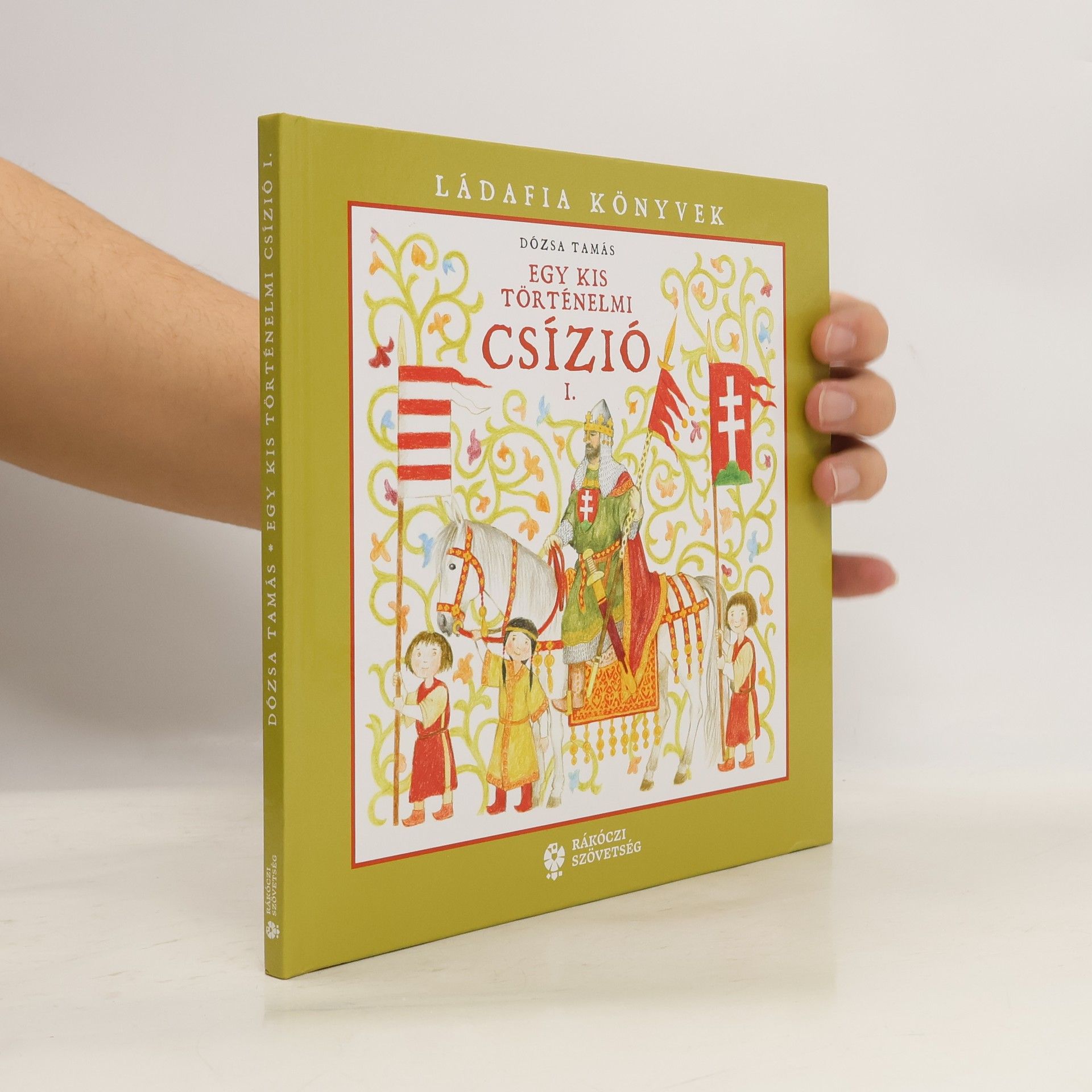 Ládafia Könyvek Egy Kis Történelmi Csízío I.