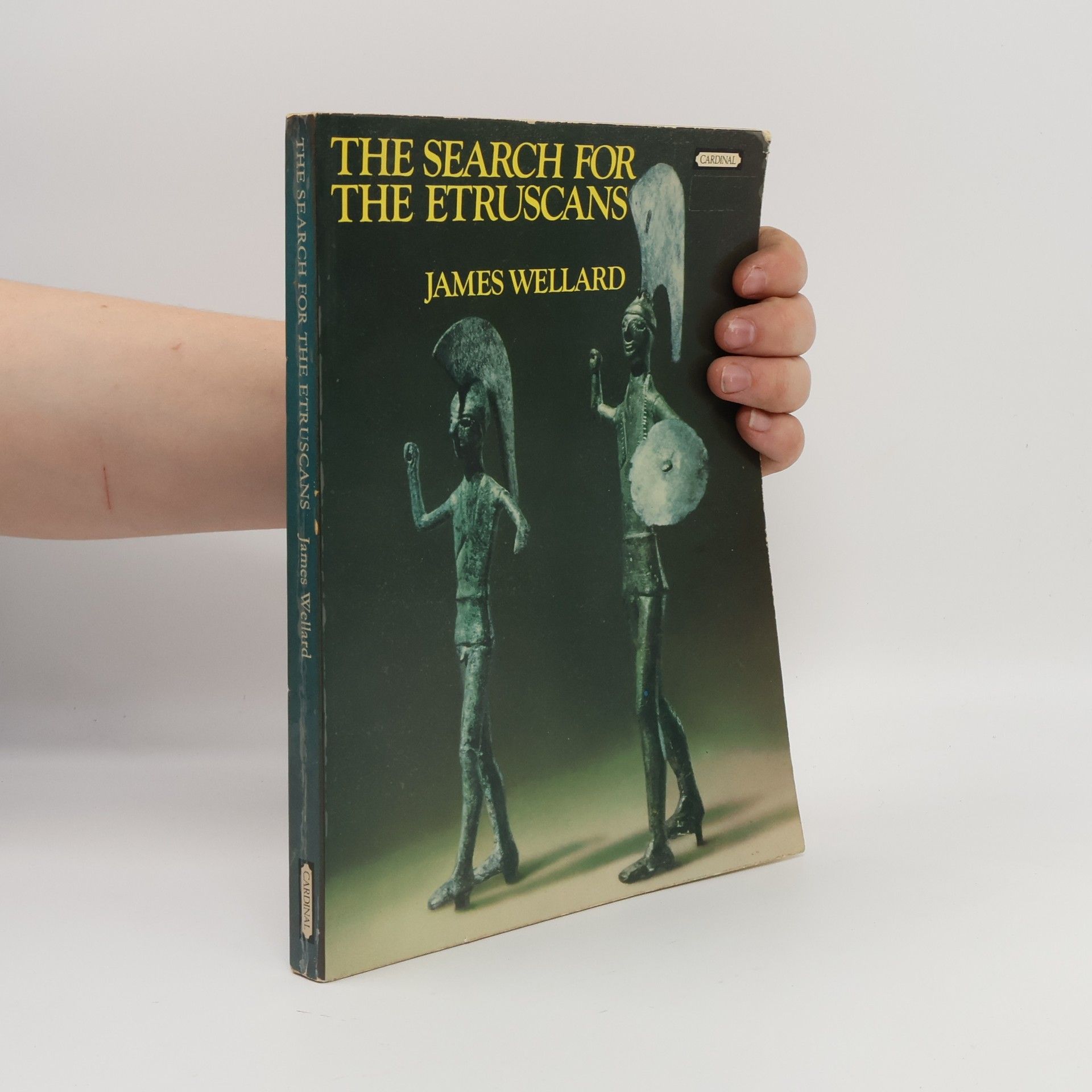 James Howard Wellard The Search for the Etruscans