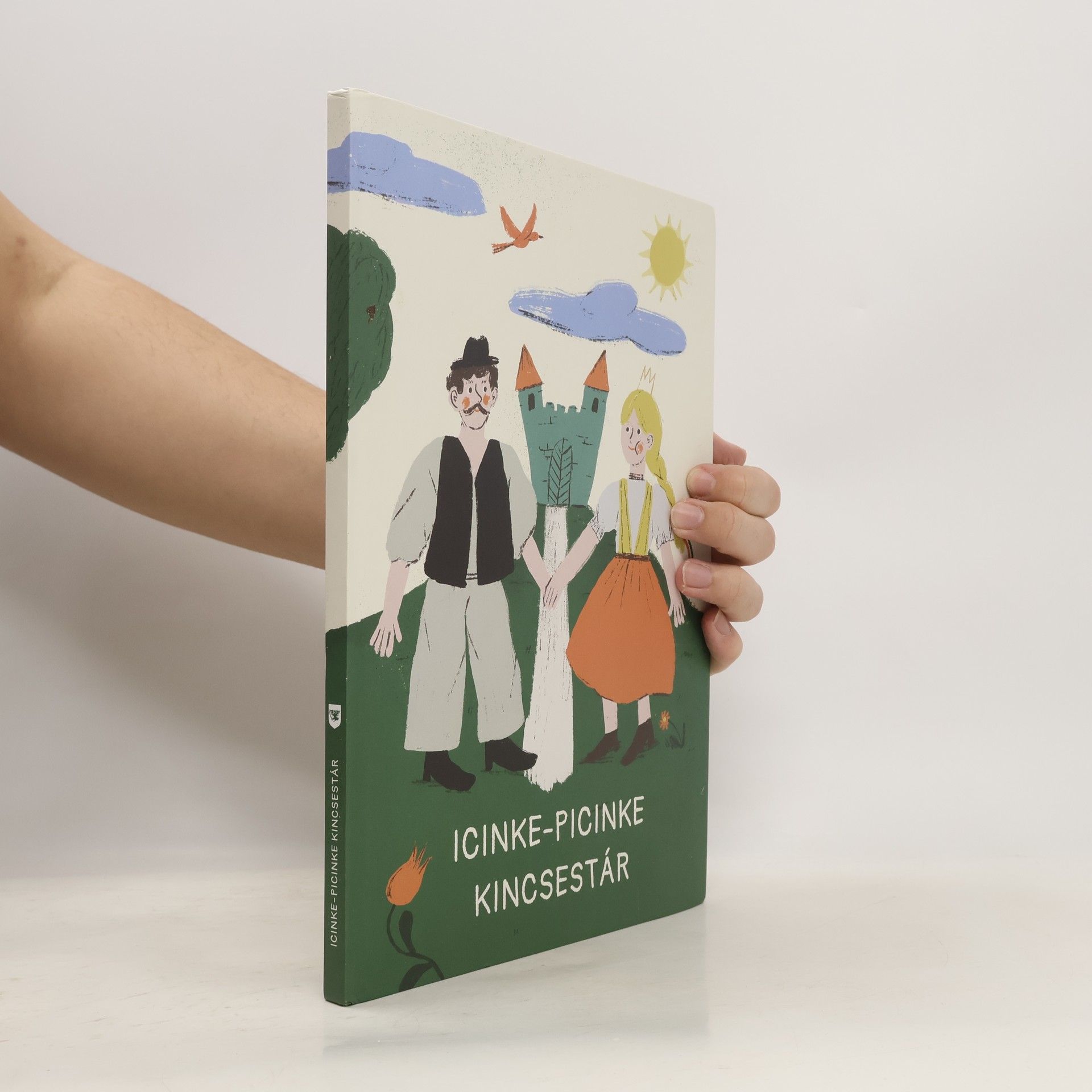 Csongor Csáky Icinke-picinke ​kincsestár