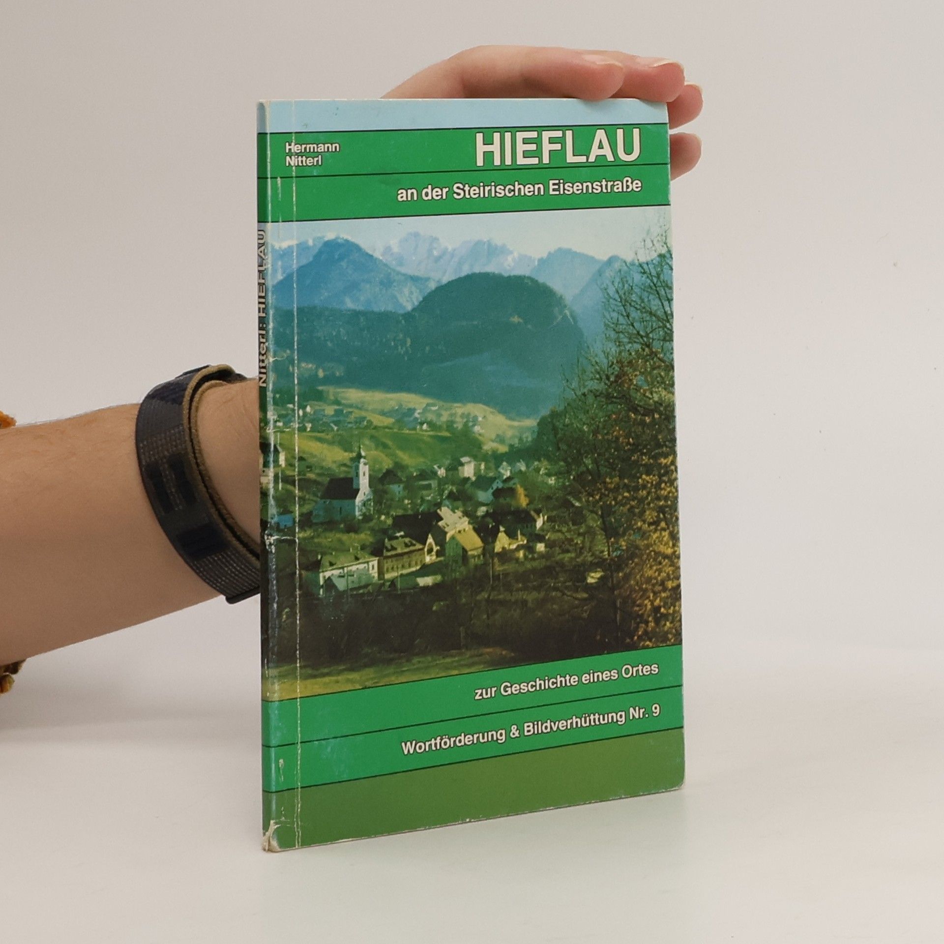 Hermann Nitterl Hieflau an der Steirische Eisenstraße