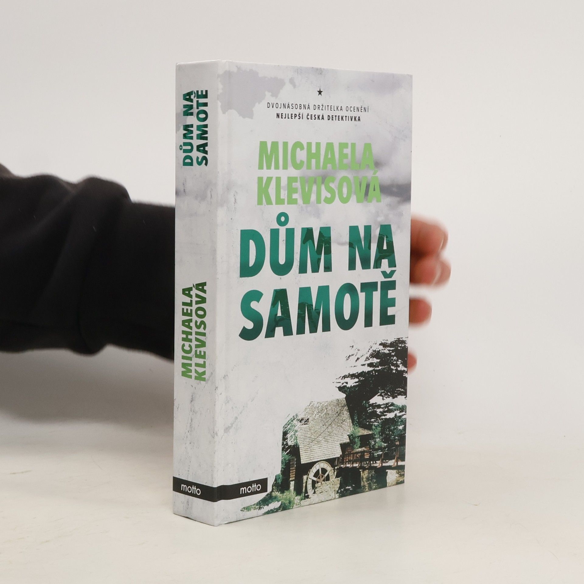 Michaela Klevisová Dům na samotě