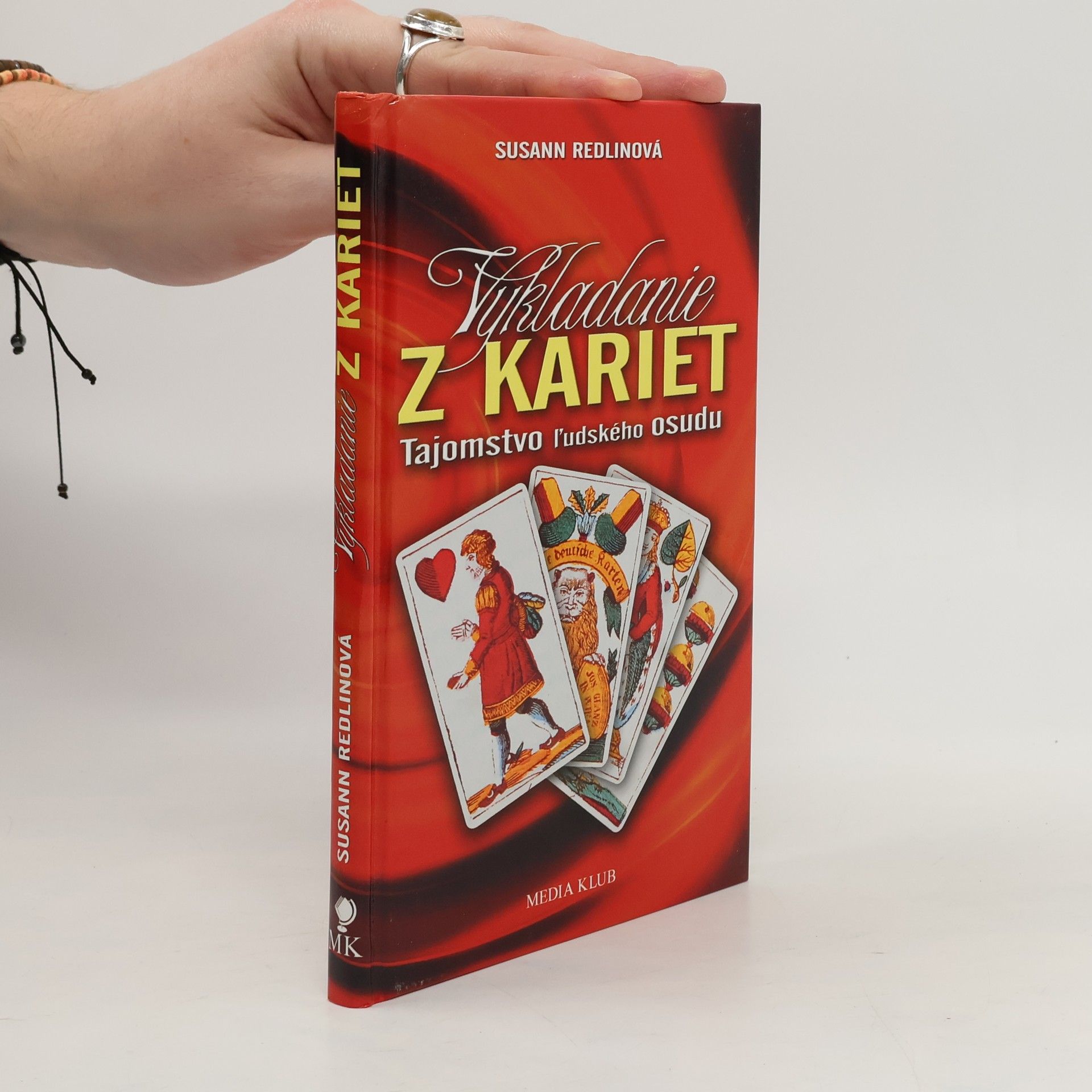 Susann Redlin Vykladanie z kariet: Tajomstvo ľudského osudu