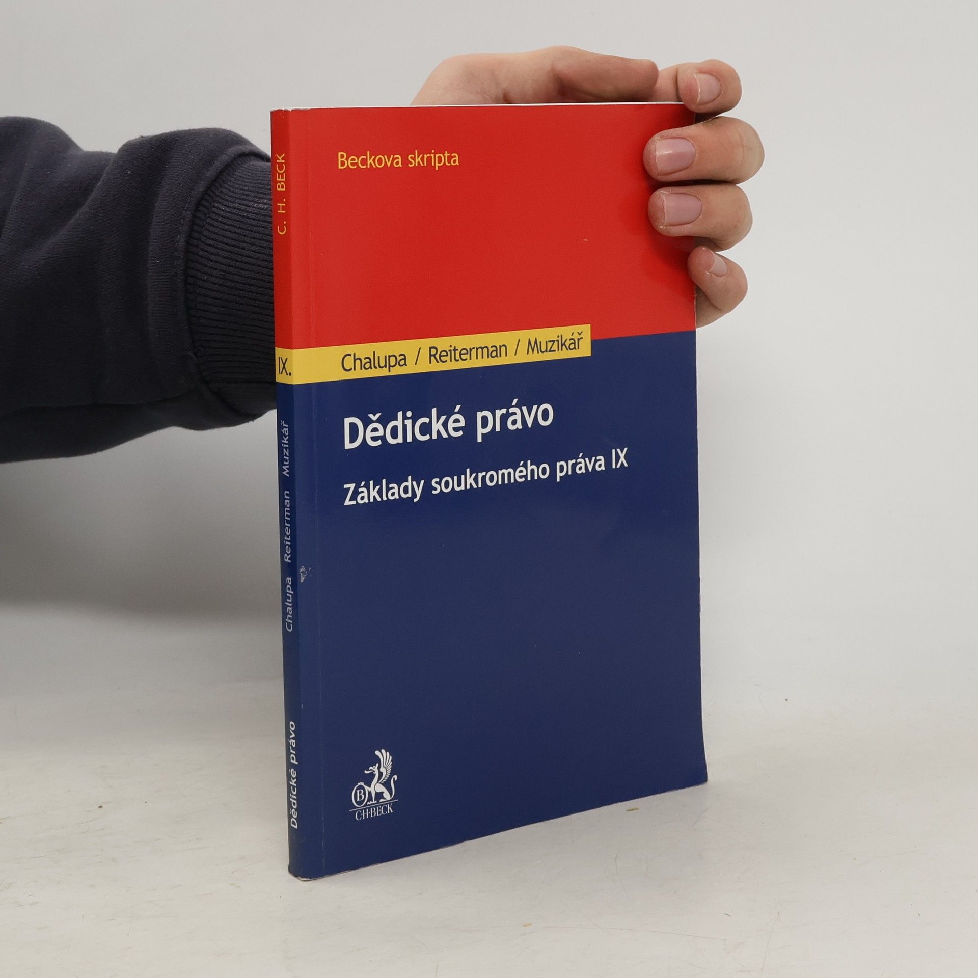 Ivan Chalupa Základy soukromého práva IX. Dědické právo