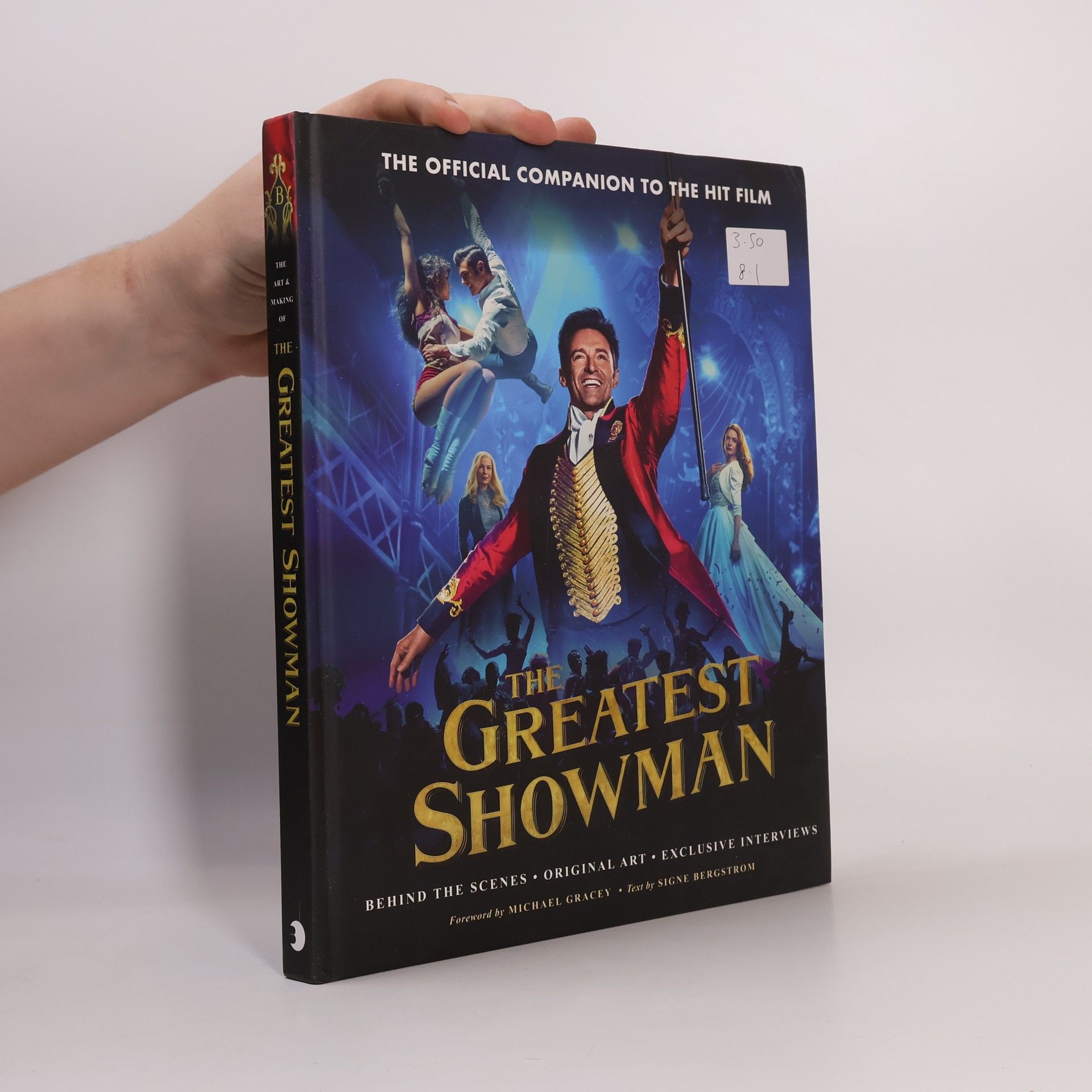 Signe Bergstrom The Greatest Showman - The Official Companion to the Hit Film