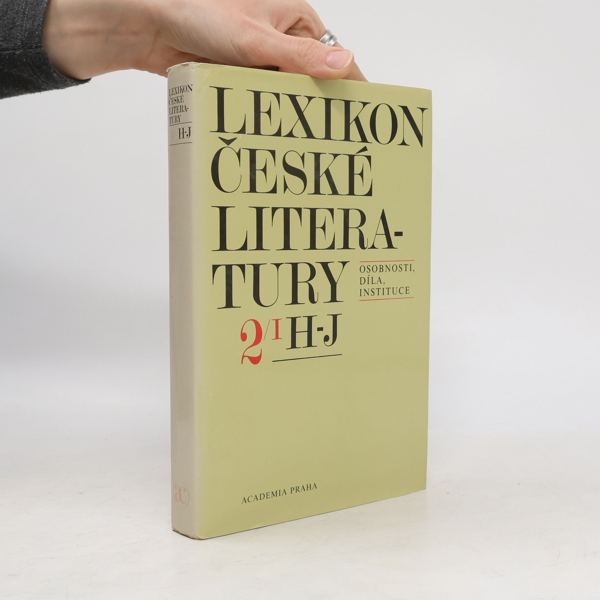 Jiří Opelík Lexikon české literatury. Osobnosti, díla, instituce. 2/I H-J