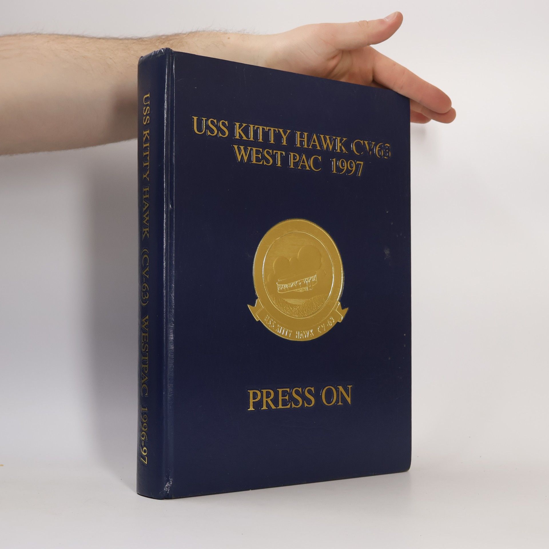 Autorenkollektiv USS Kitty Hawk CV‑63. WestPac 1997. Press On