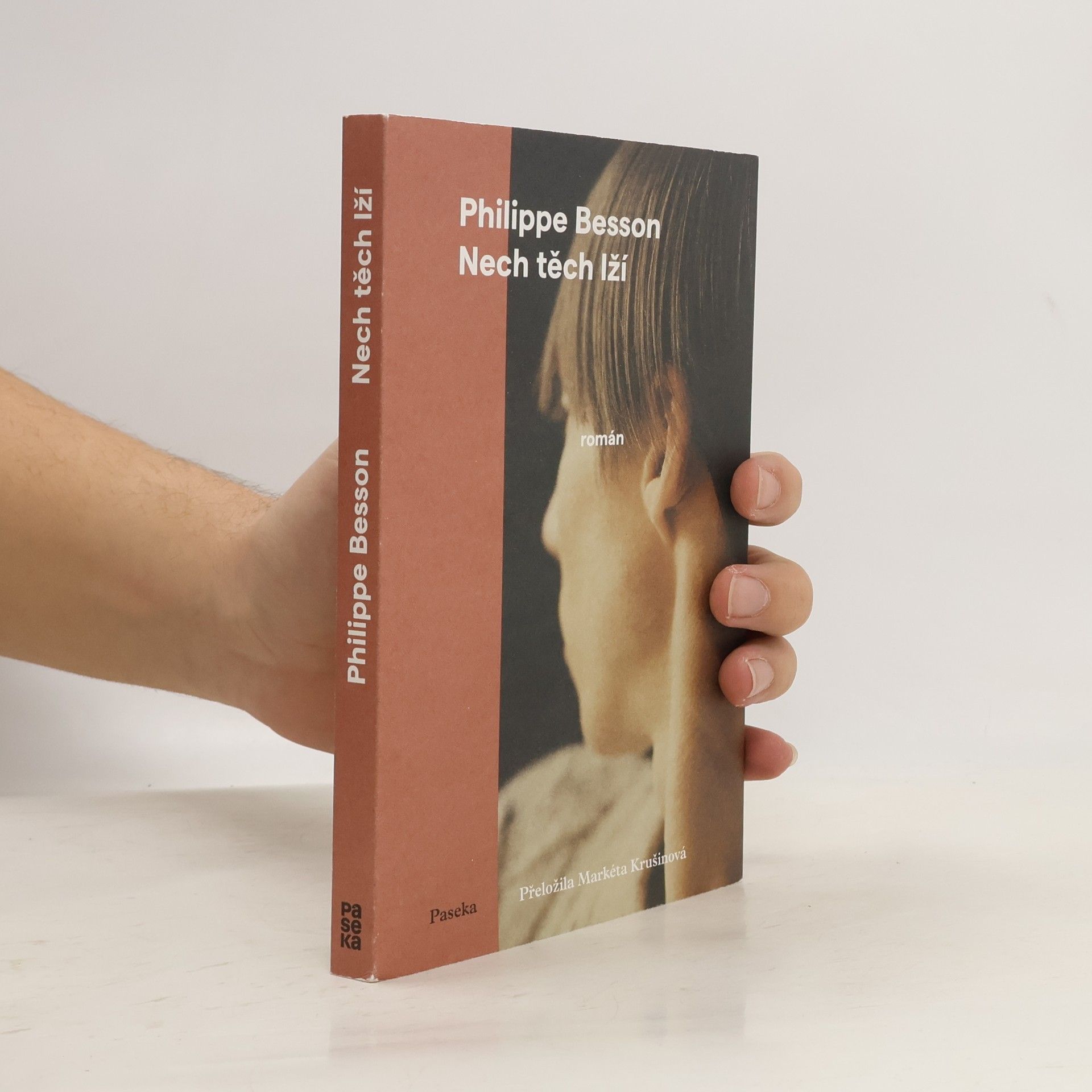 Philippe Besson Nech těch lží