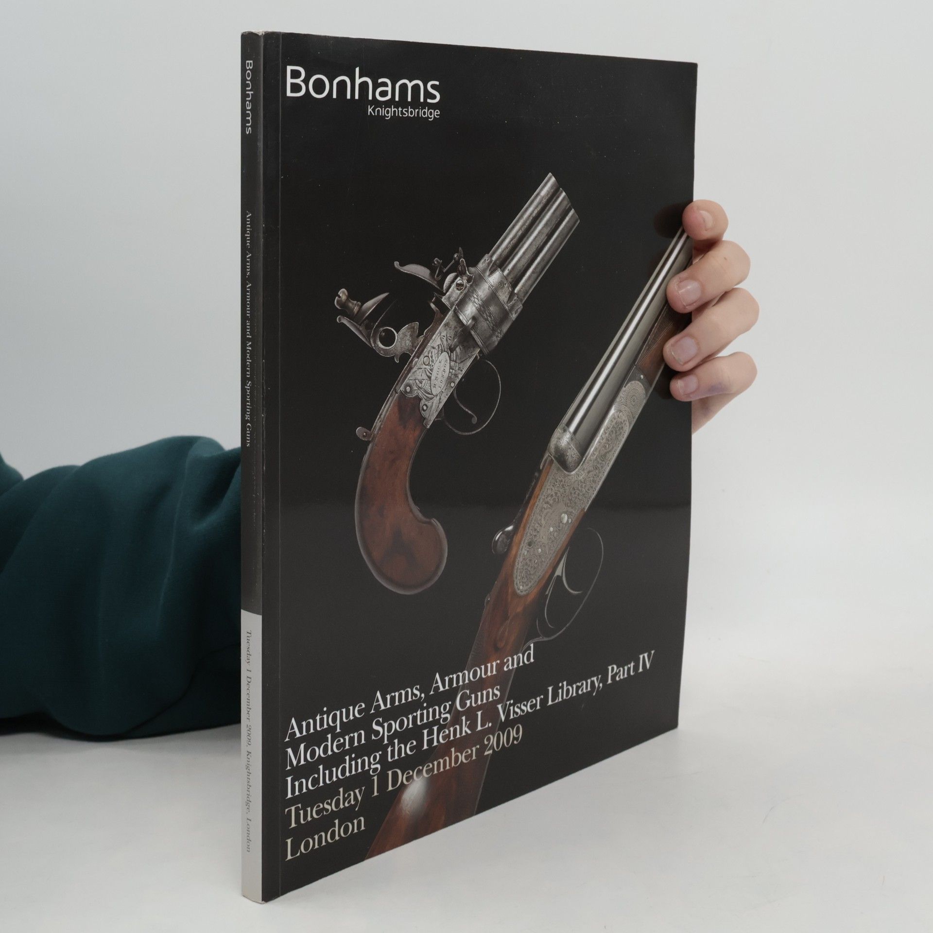 Kolektiv autorů Antique Arms, Armour and Modern Sporting Guns