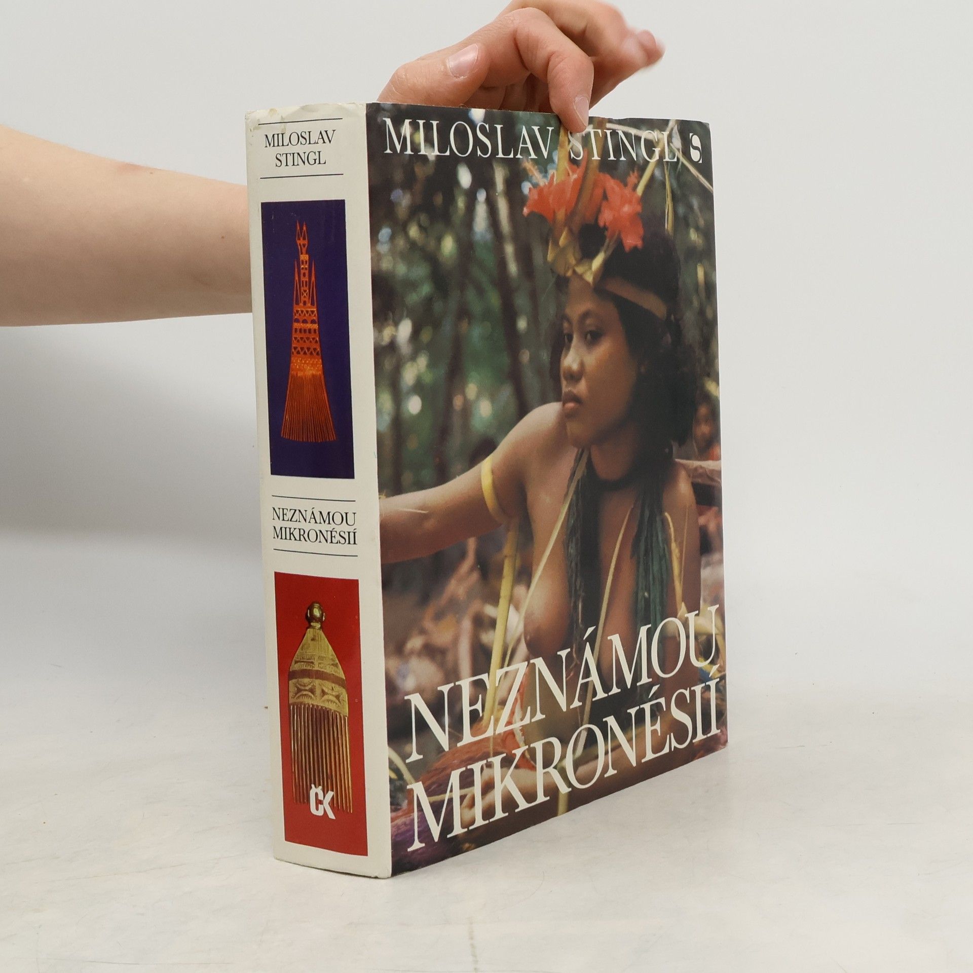 Miloslav Stingl Neznámou Mikronésií