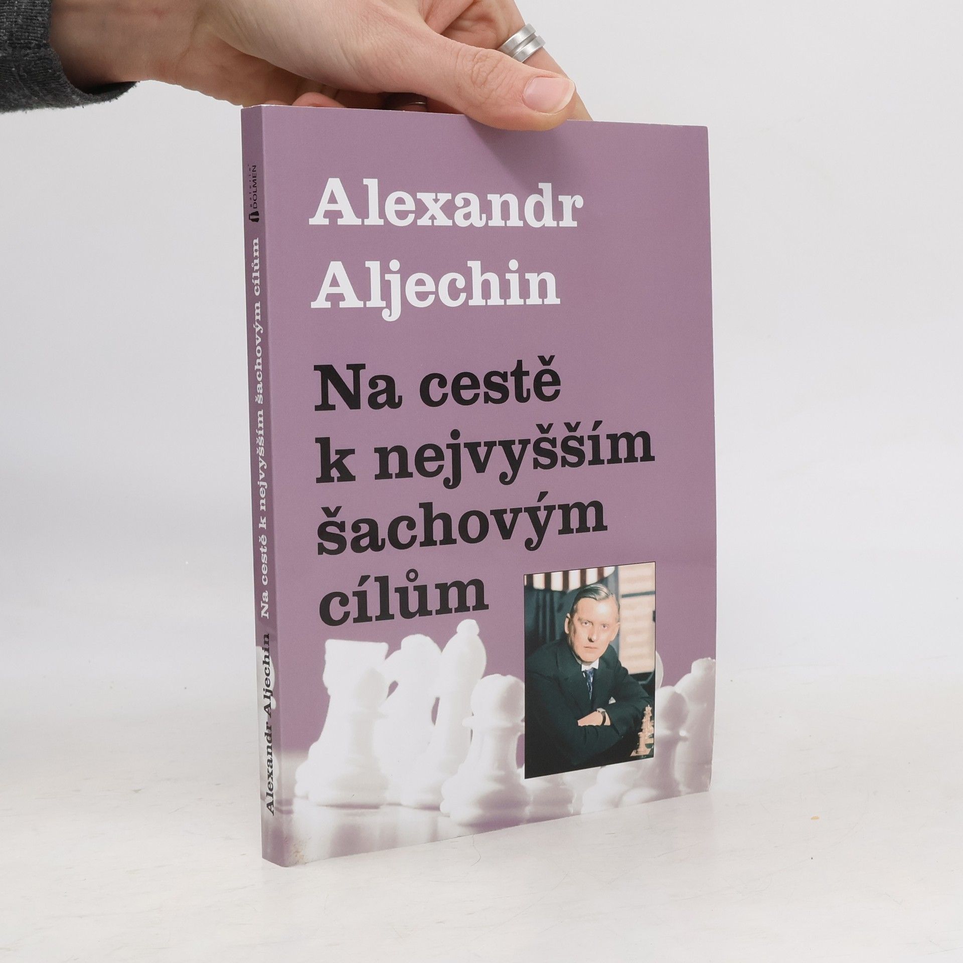 Aleksandr Aleksandrovič Alechin Na cestě k nejvyšším šachovým cílům