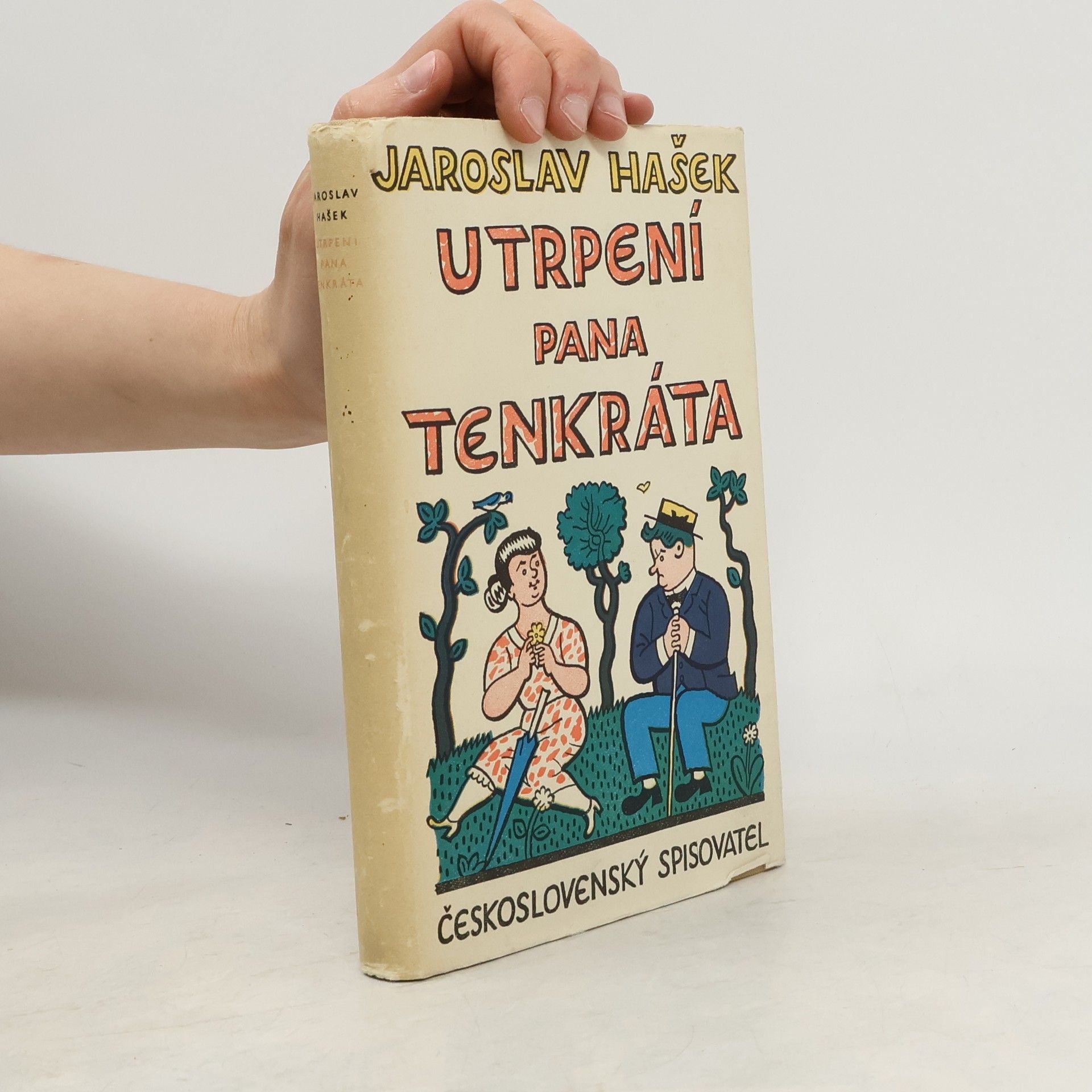 Jaroslav Hašek Utrpení pana Tenkráta