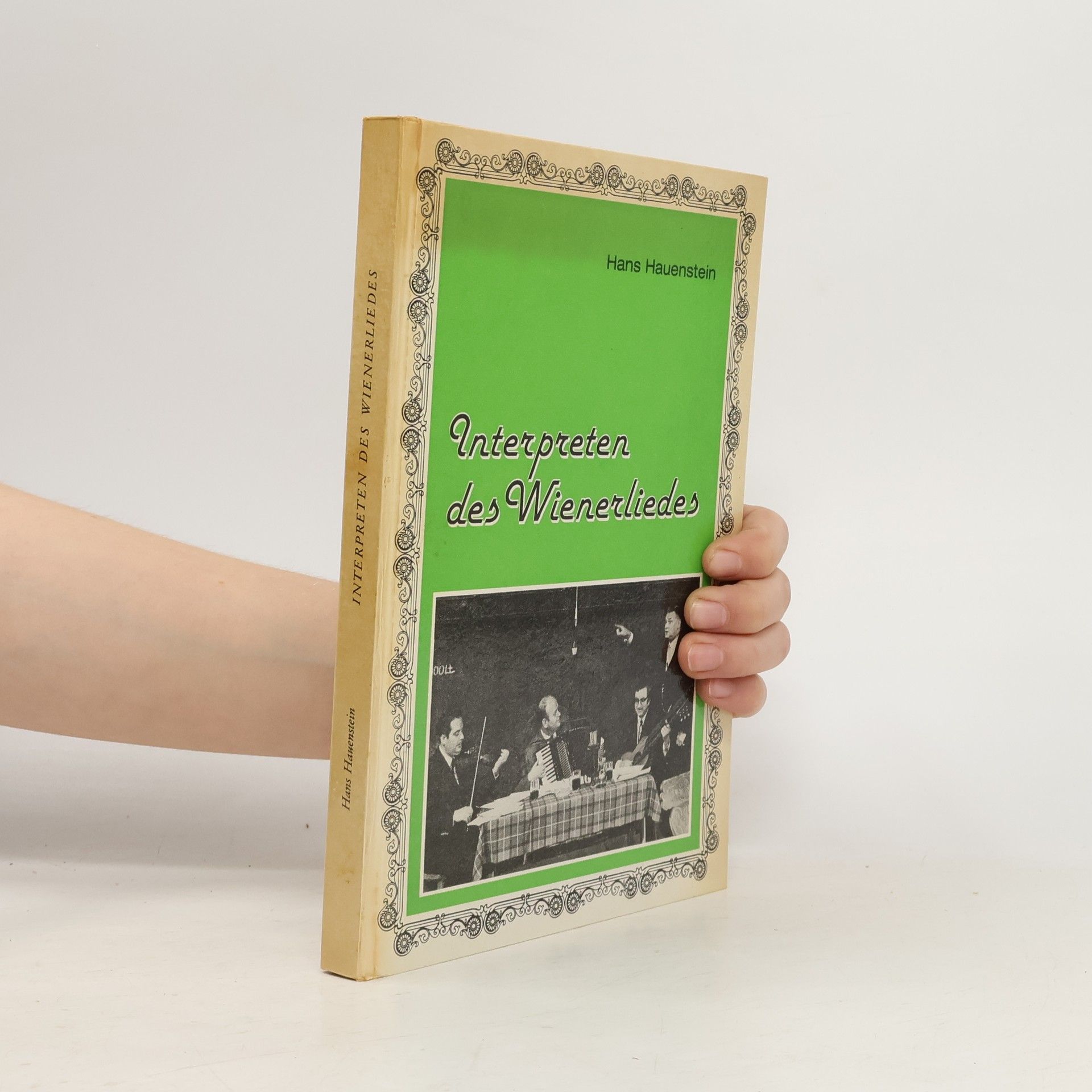 Hans Hauenstein Interpreten des Wienerliedes