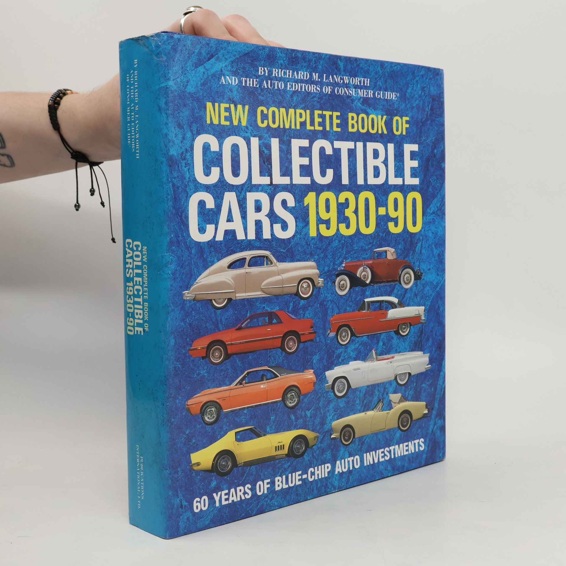 Langworth Richard M. New Complete Book of Collectible Cars 1930-1990