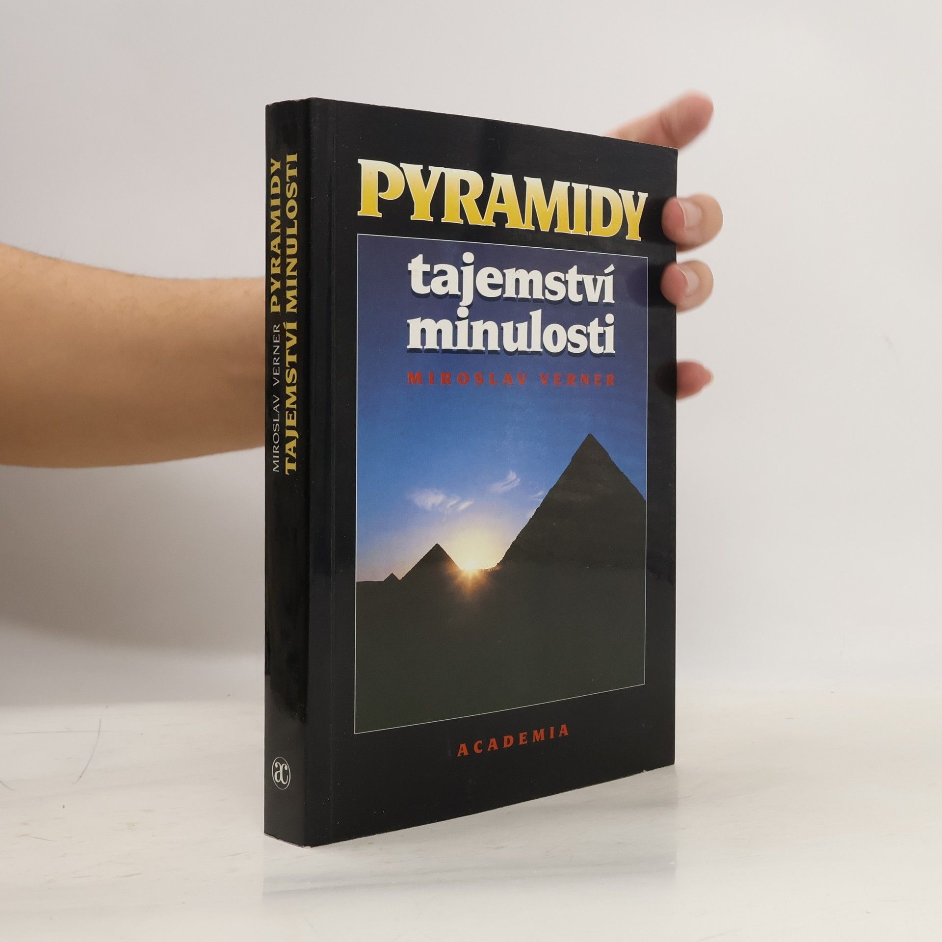 Miroslav Verner Pyramidy