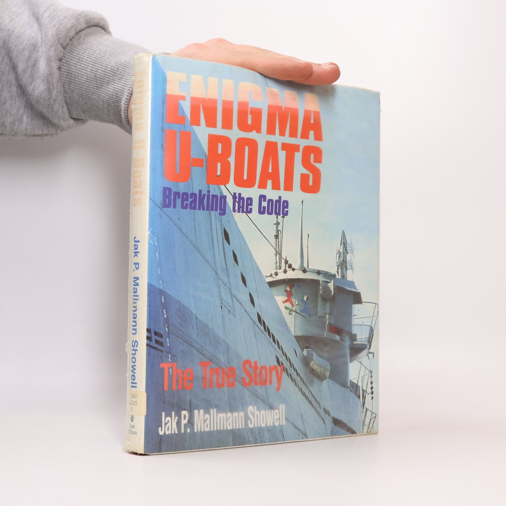 Jak P. Mallmann Showell Enigma U-Boats