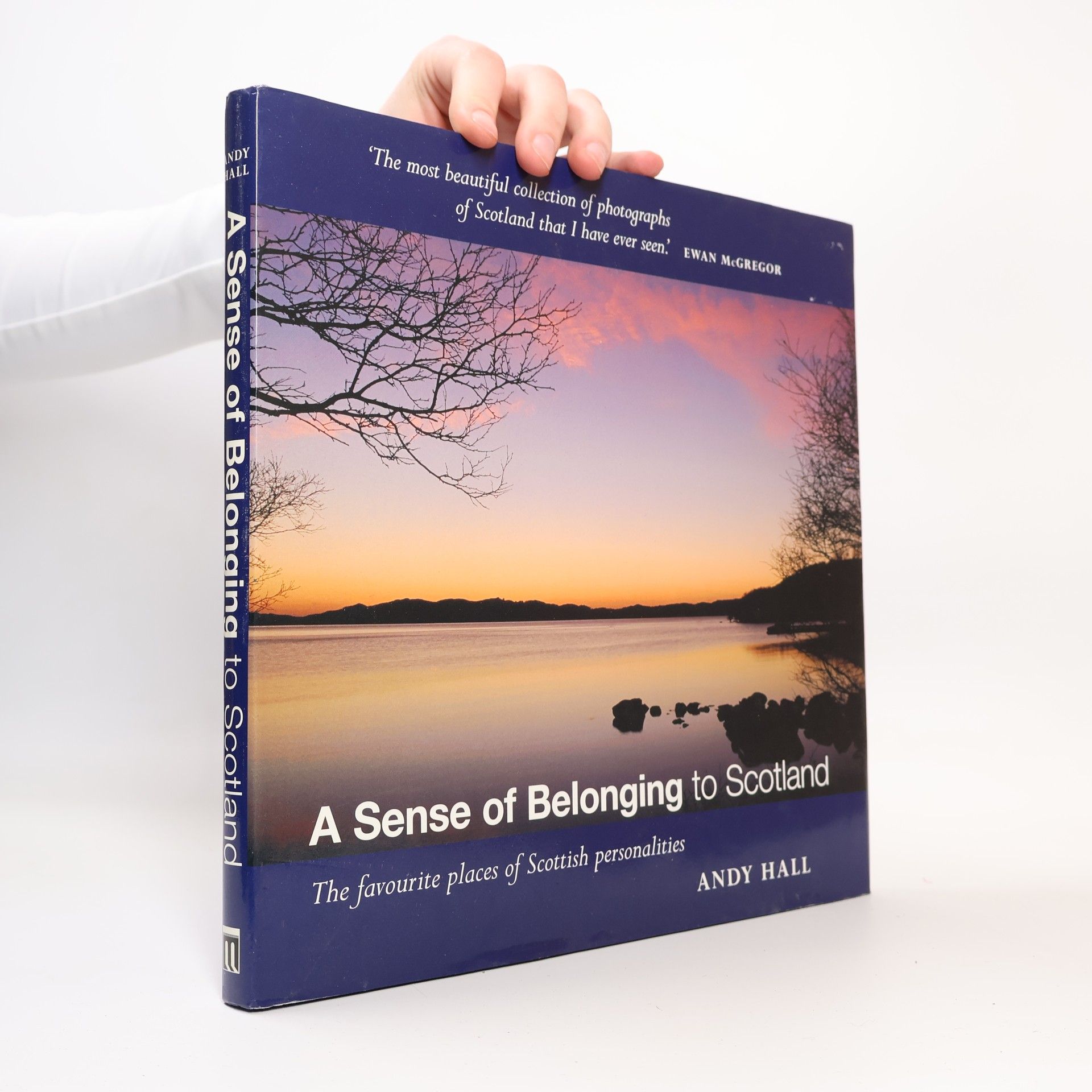 Andy Hall A Sense of Belonging to Scotland