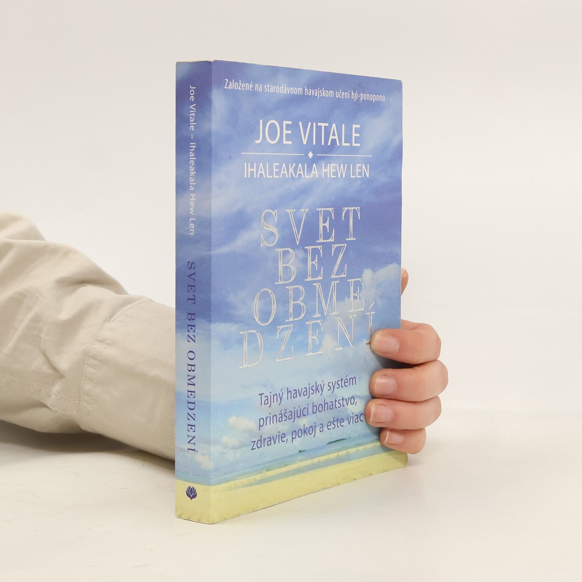 Joe Vitale Svet bez obmedzení