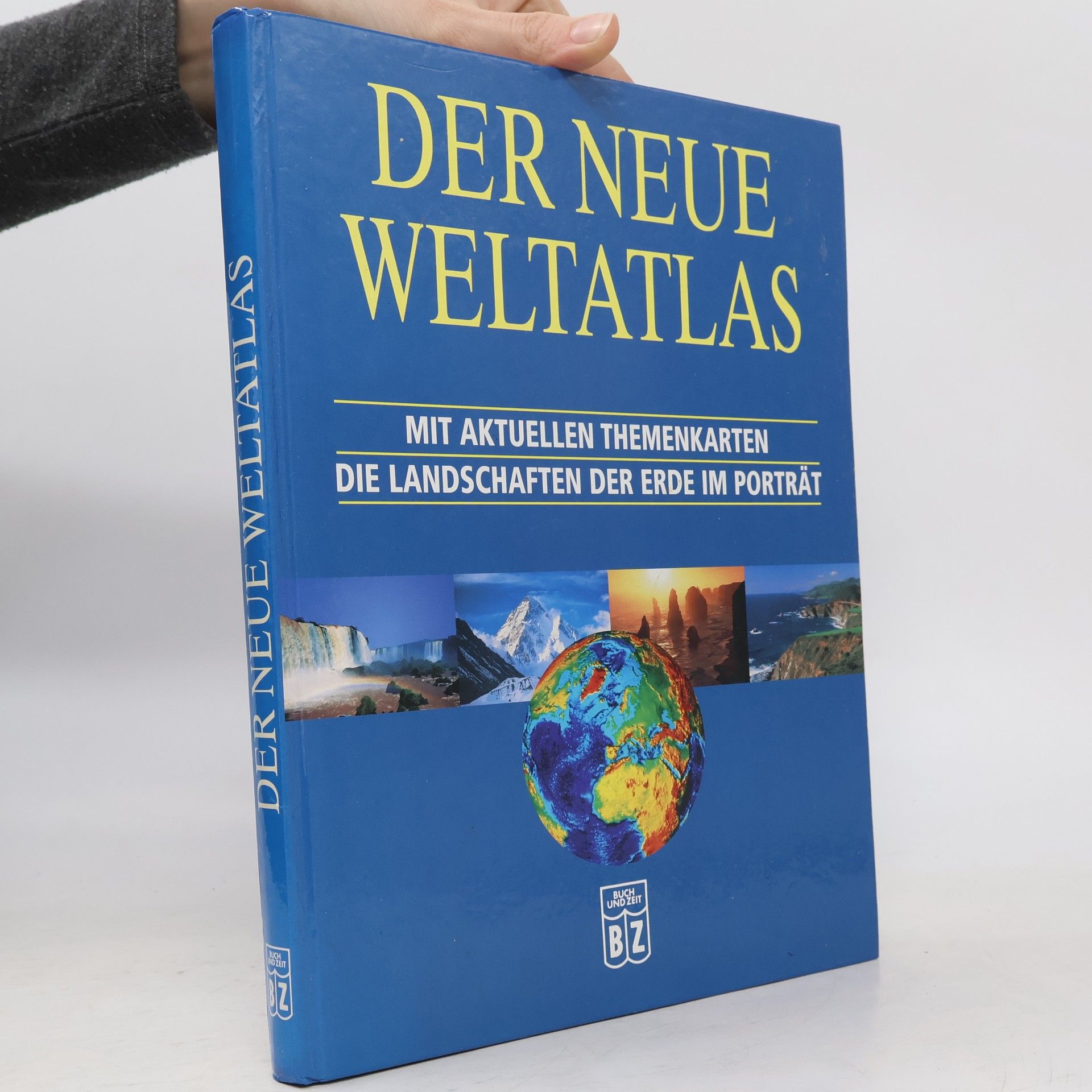 Heike Barnitzke Der neue Weltatlas. Mit aktuellen Themenkarten die Landschaften der Erde im Porträt
