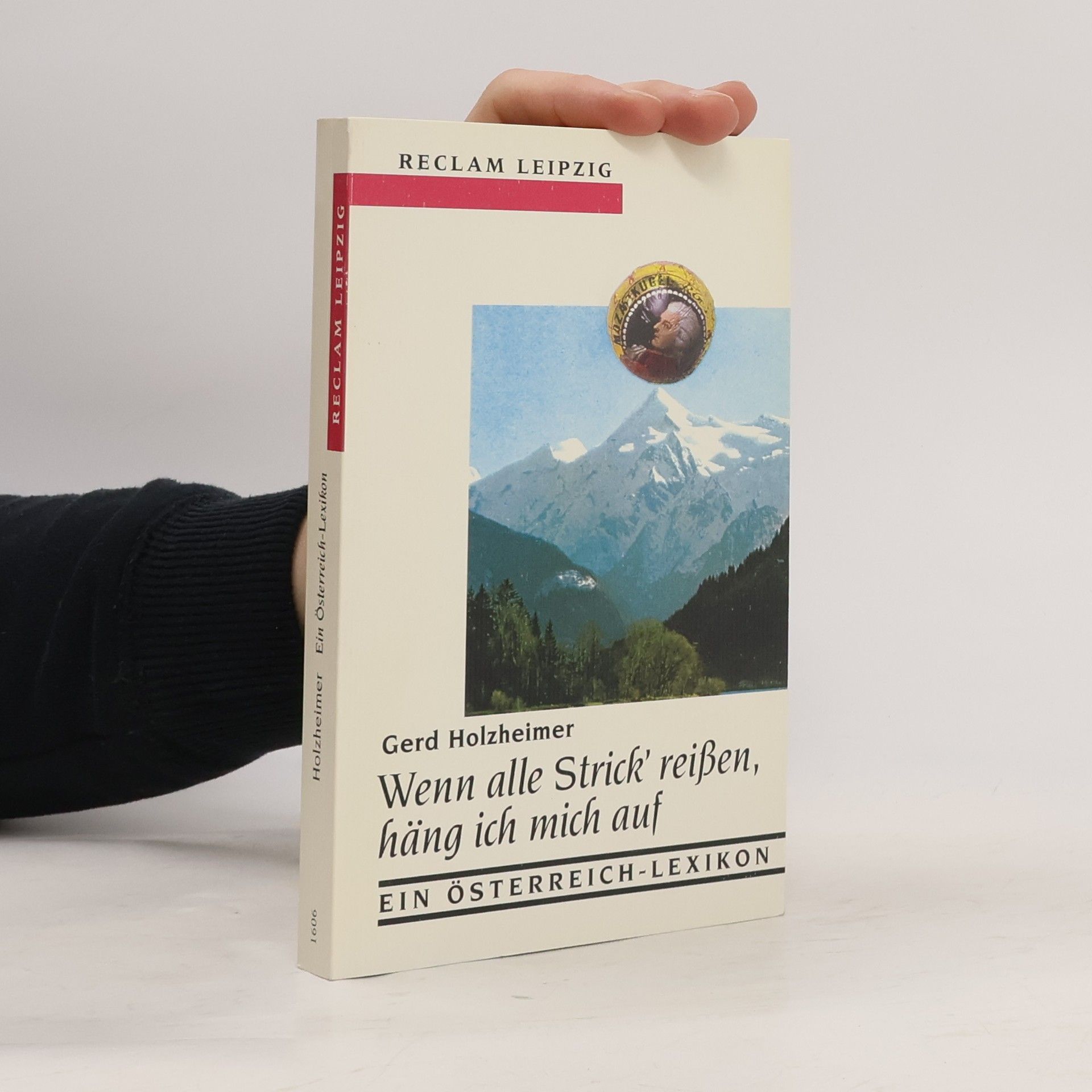 Gerd Holzheimer Wenn alle Strick' reißen, häng ich mich auf