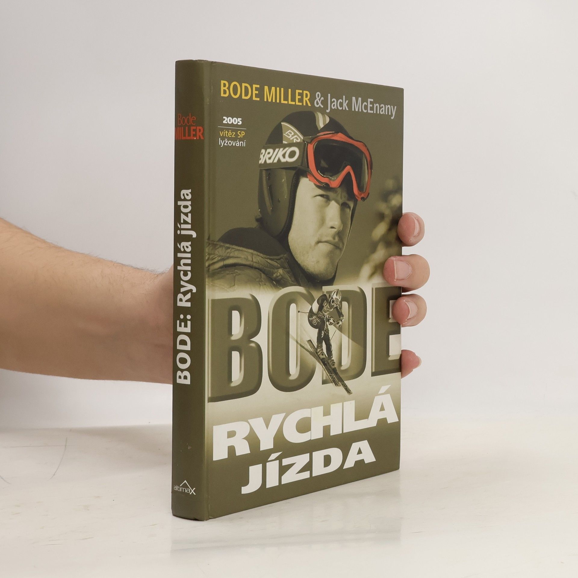 Jack McEnany Bode: rychlá jízda