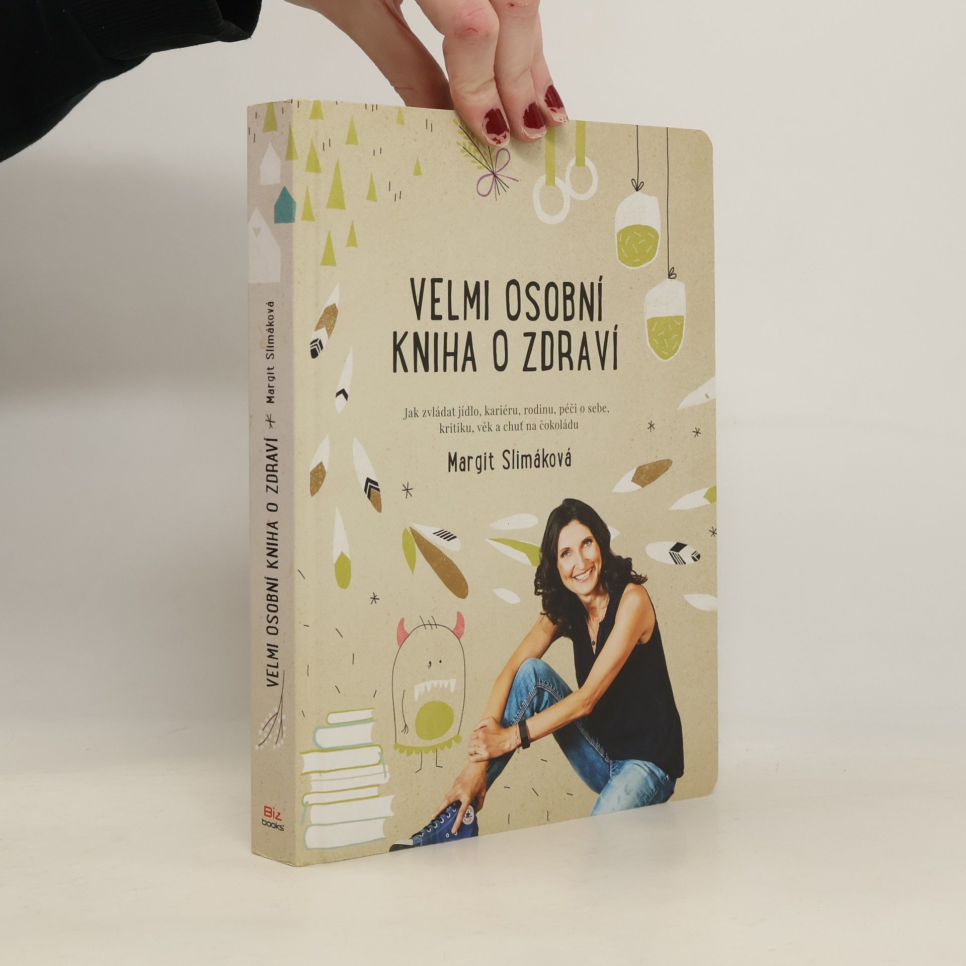Margit Slimáková Velmi osobní kniha o zdraví