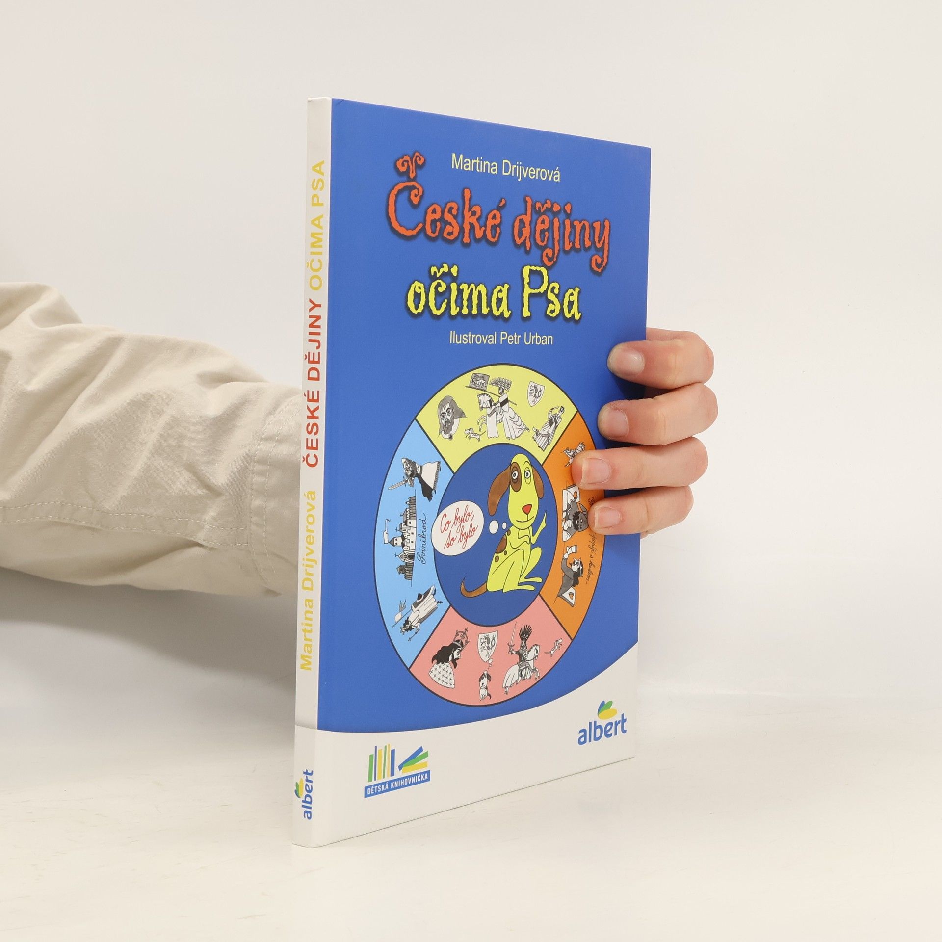 Drijverová Martina České dějiny očima Psa