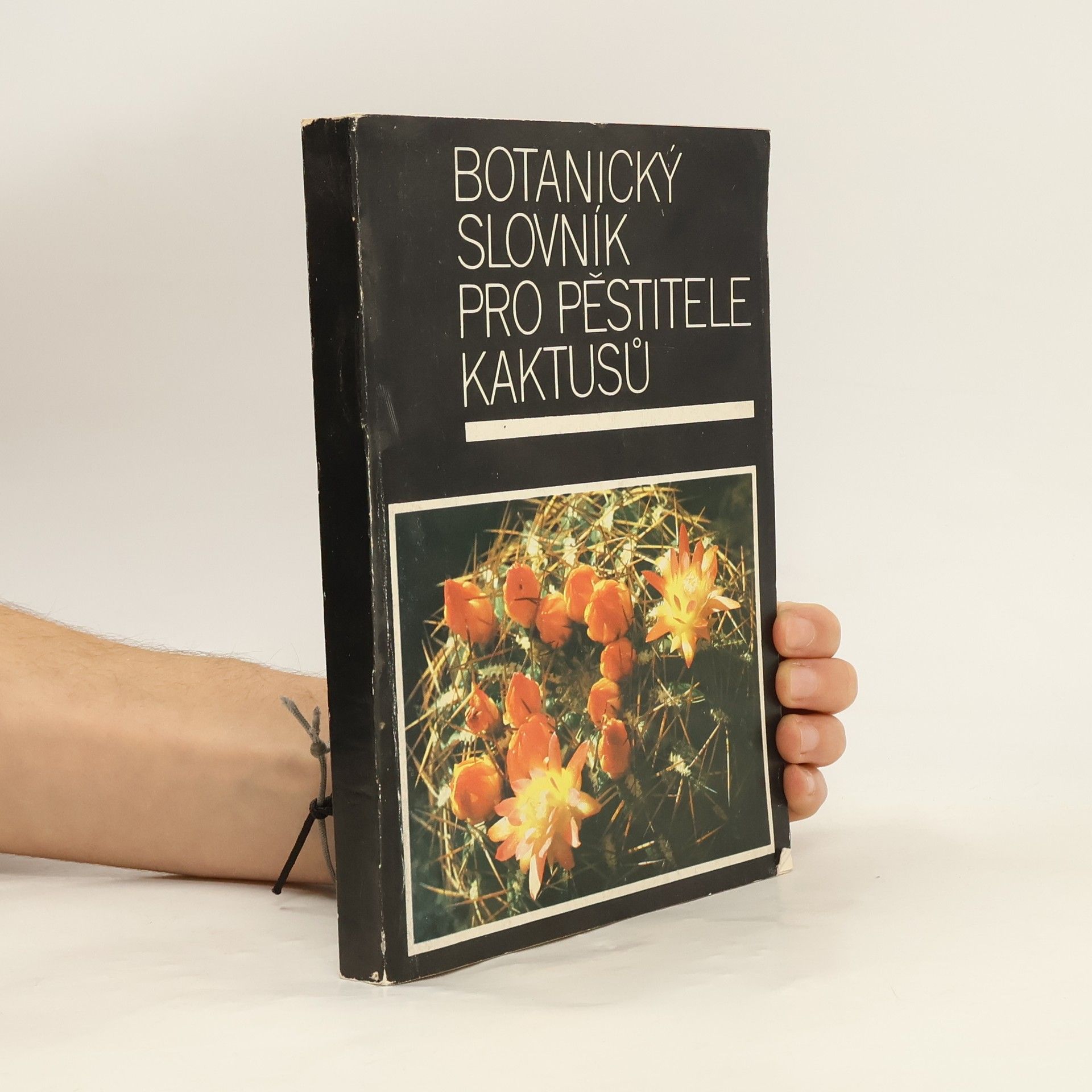Jindřich Pěnčík Botanický slovník pro pěstitele kaktusů