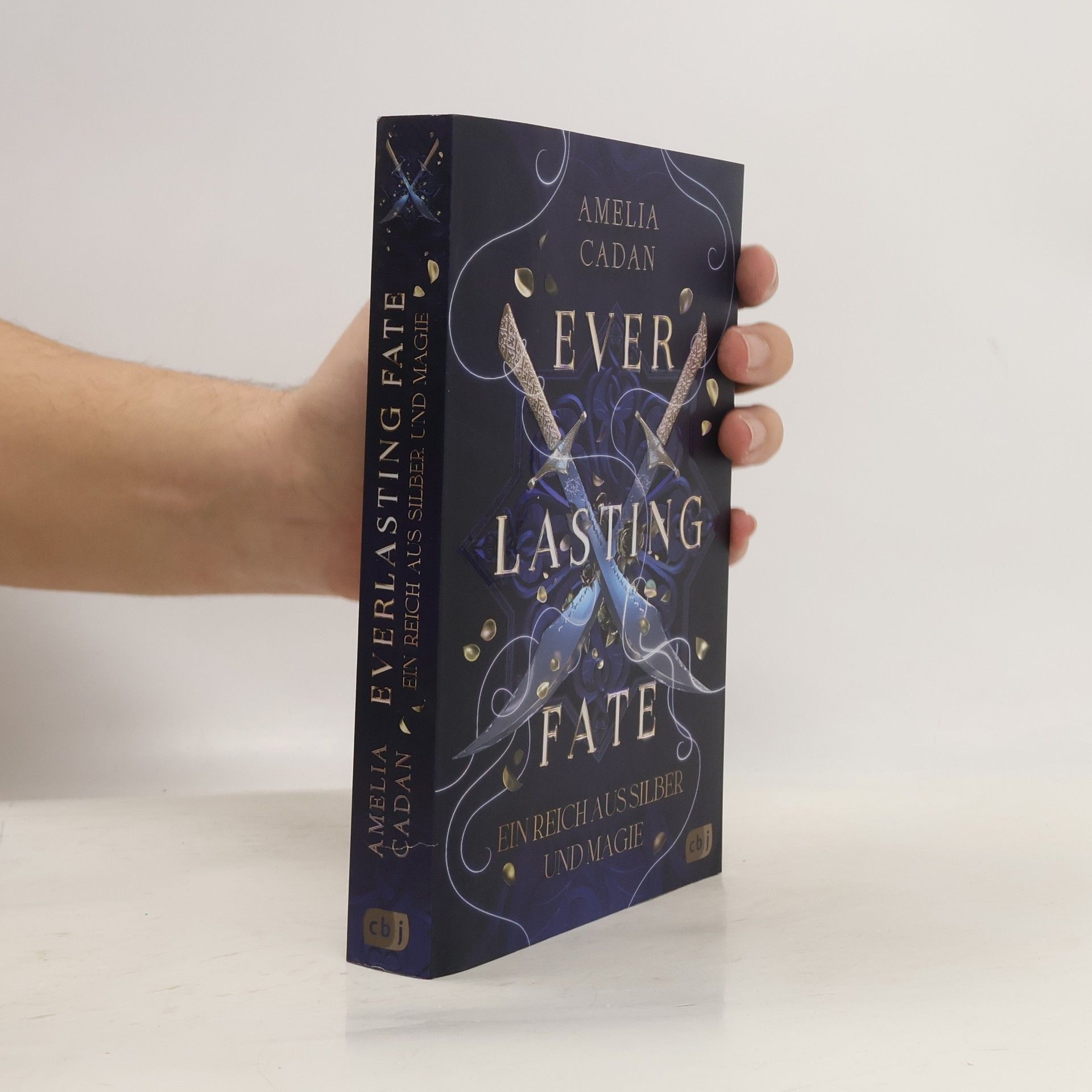 Amelia Cadan Everlasting fate - ein Reich aus Silber und Magie