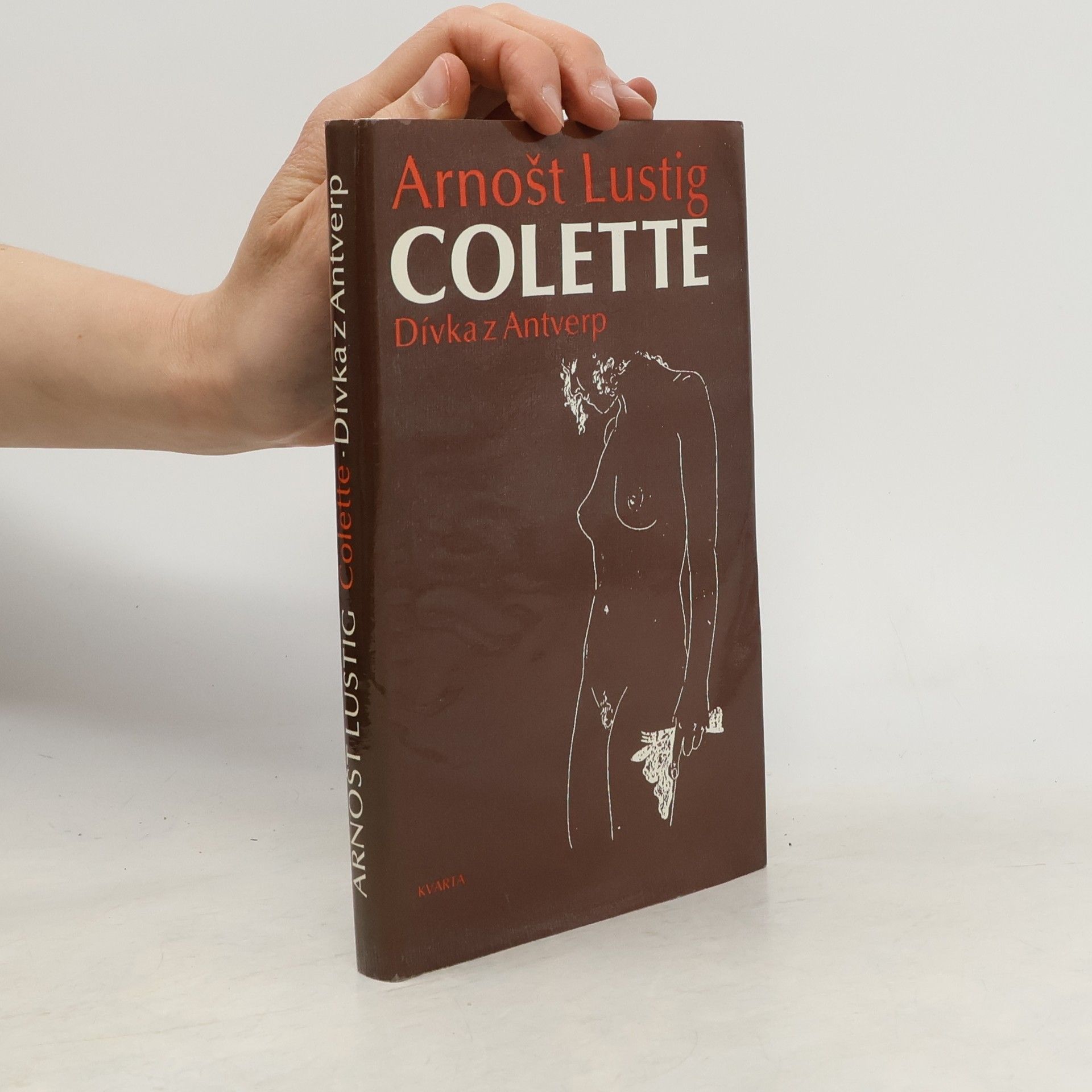 Arnošt Lustig Colette: Dívka z Antverp