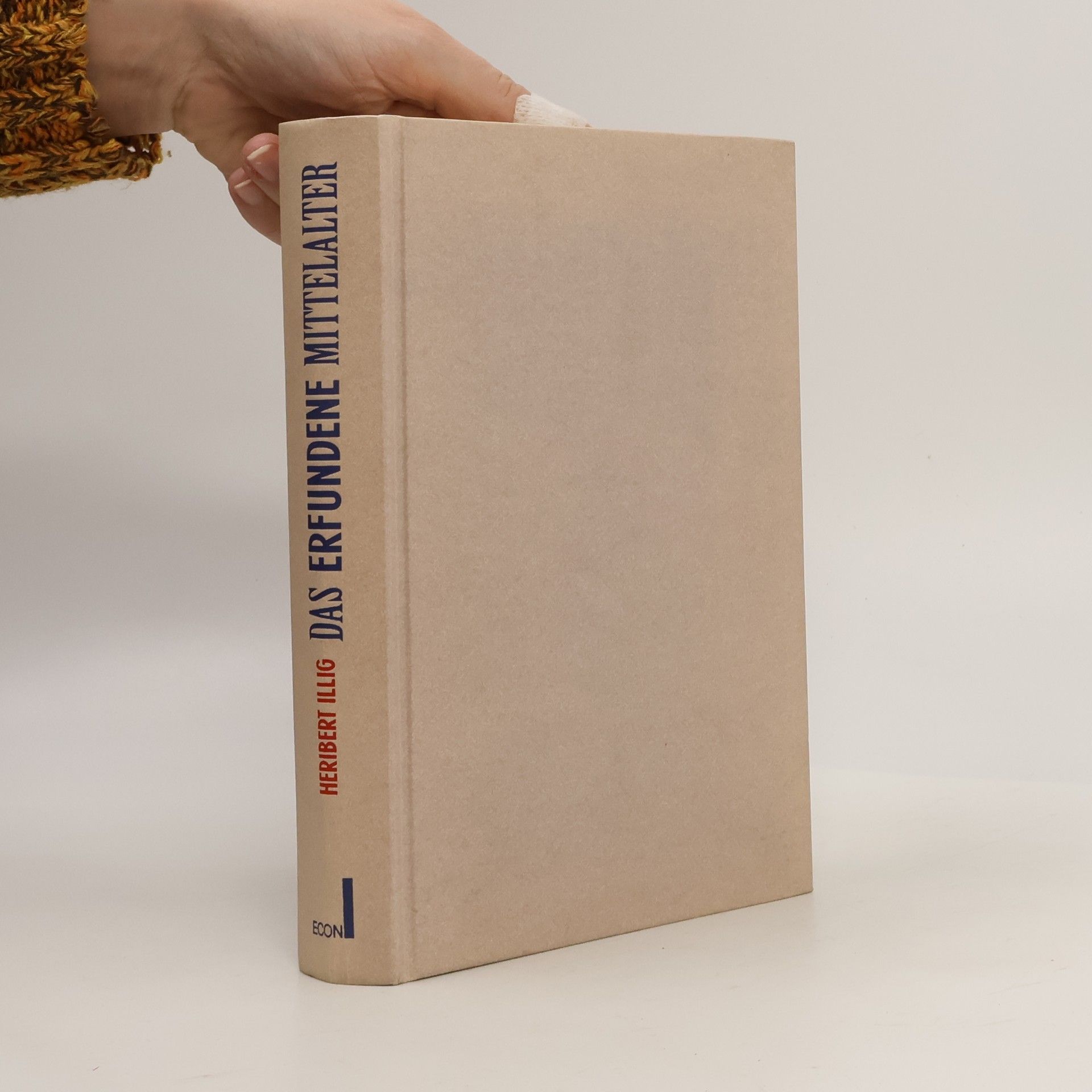 Heribert Illig Das erfundene Mittelalter