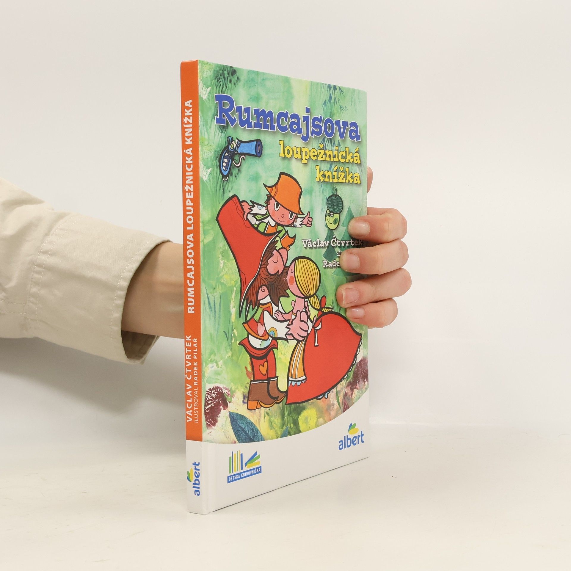 Václav Čtvrtek Rumcajsova loupežnická knížka