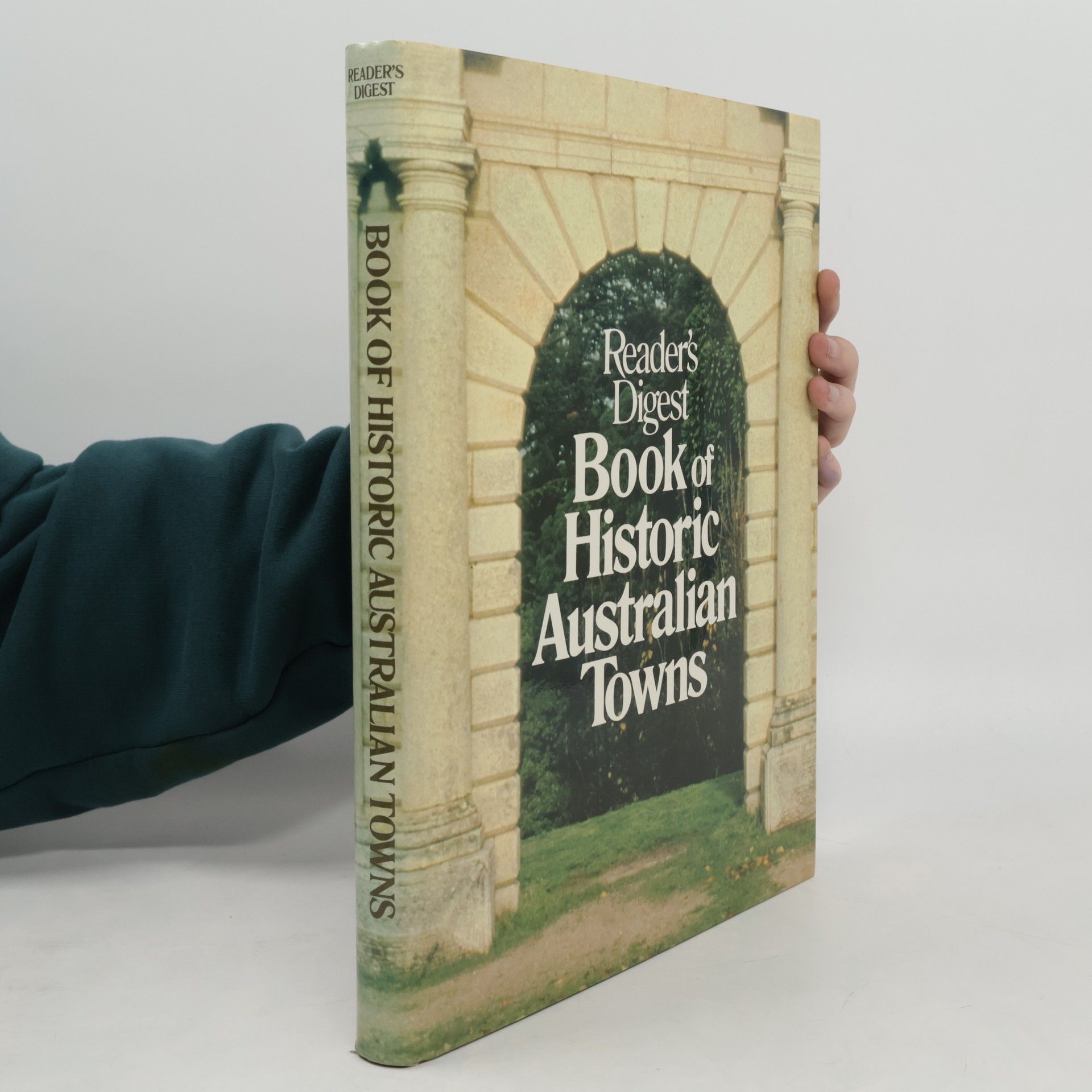 Robin Morrison Reader's Digest Book of Historic Australian Towns