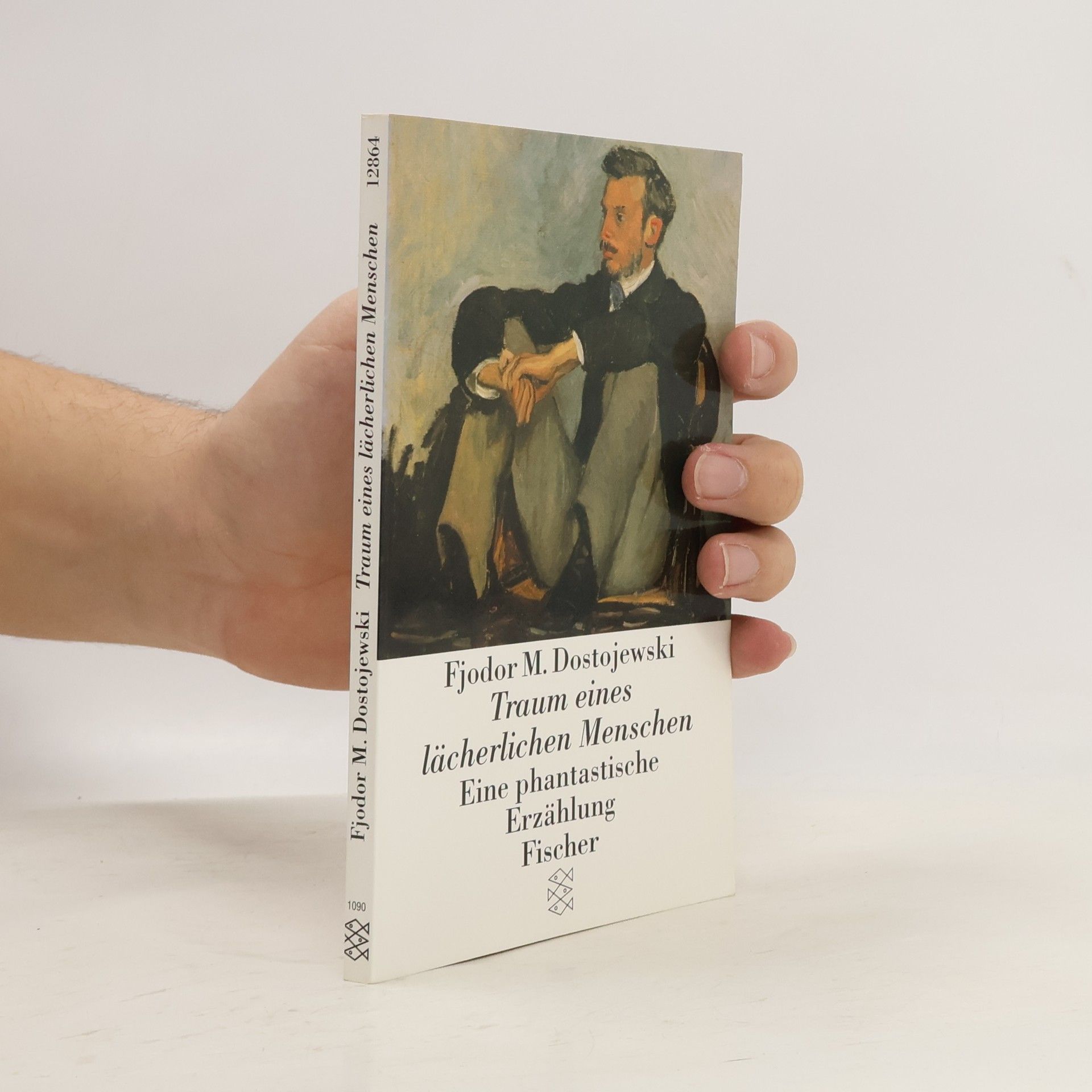 Fyodor Dostoyevsky Traum eines lächerlichen Menschen