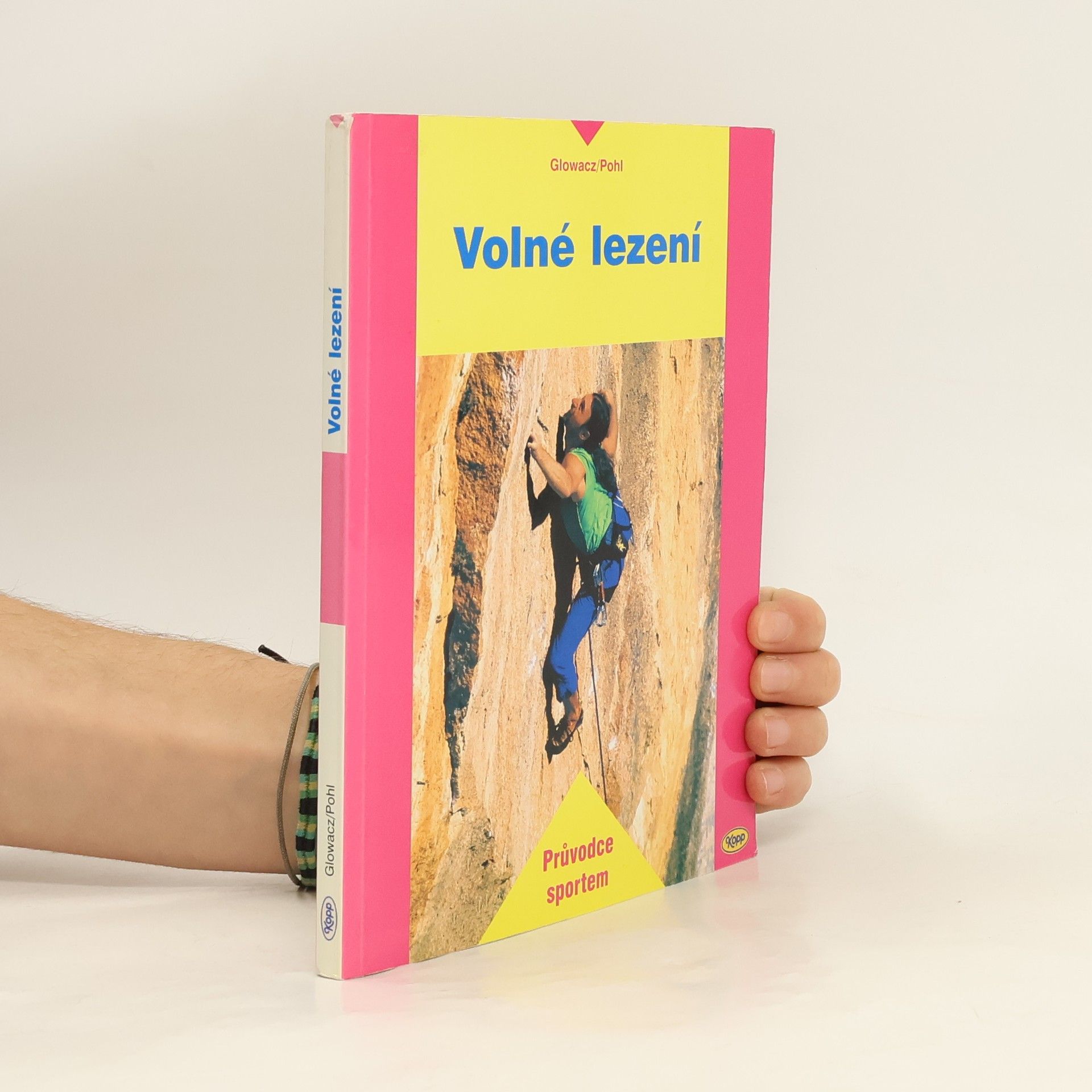 Wolfgang Pohl Volné lezení