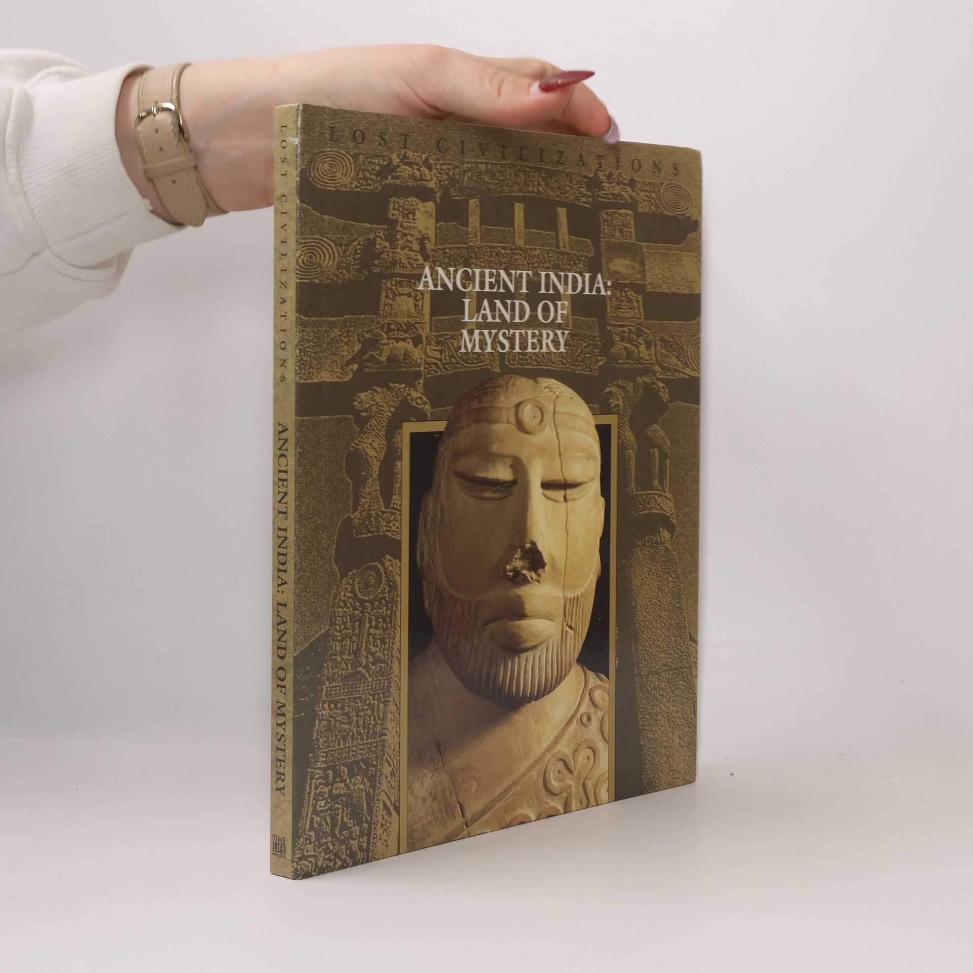 Time-Life Books Lost Civilizations: Ancient India