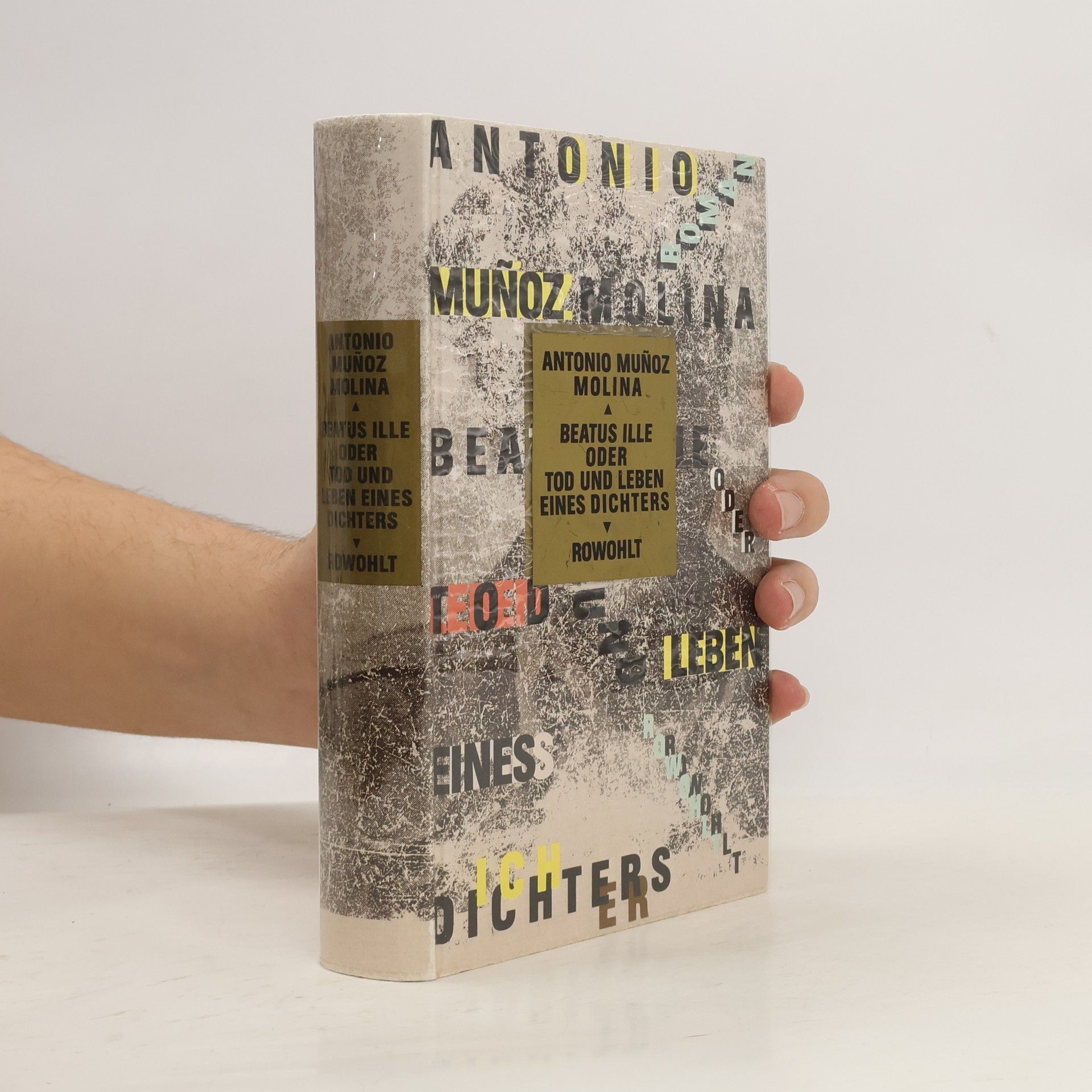 Antonio Muñoz Molina Beatus ille. Oder Tod und Leben eines Dichters. Roman